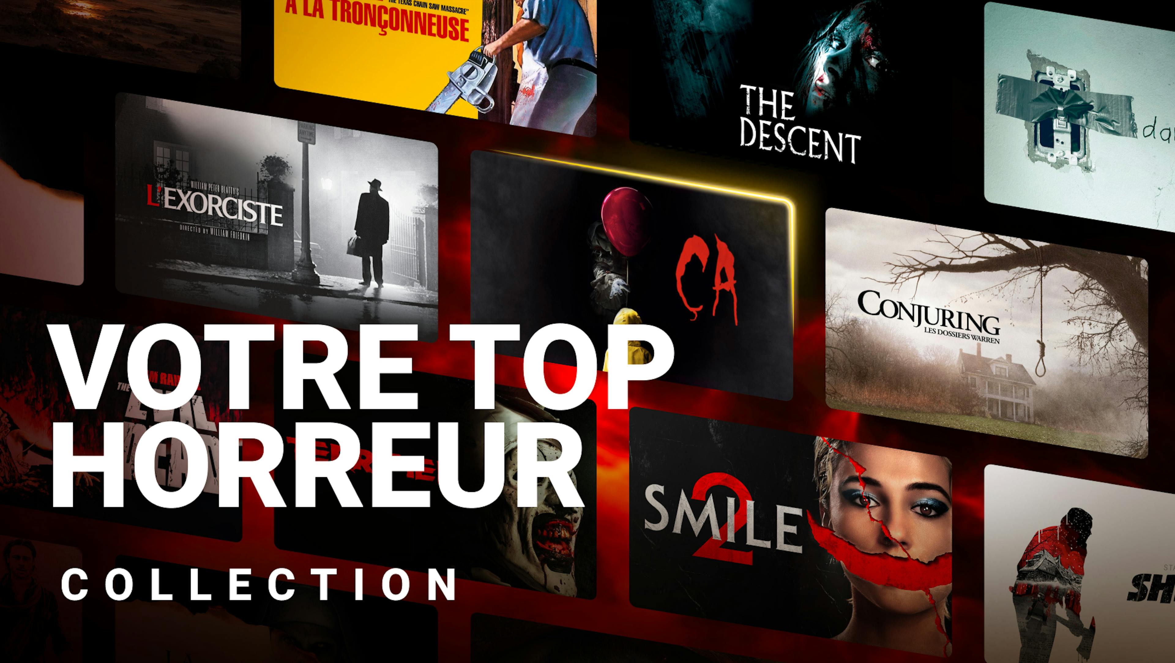 Votre TOP Horreur