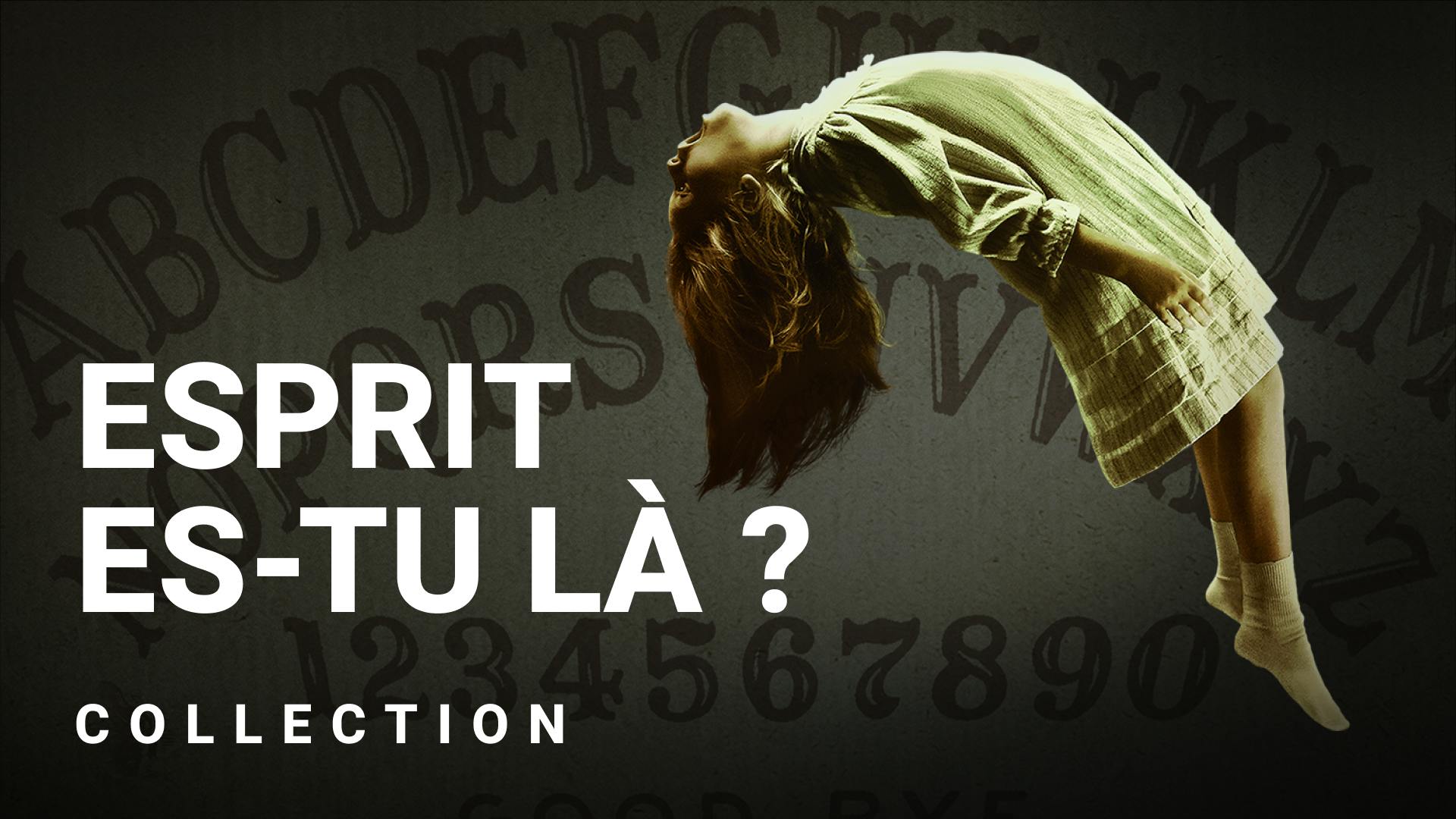 Les esprits les plus terrifiants