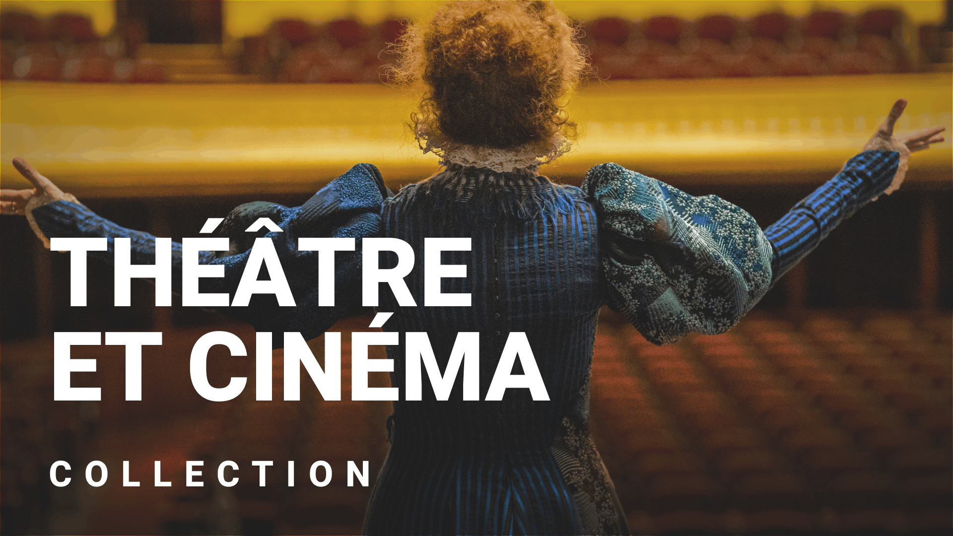 Le théâtre au cinéma