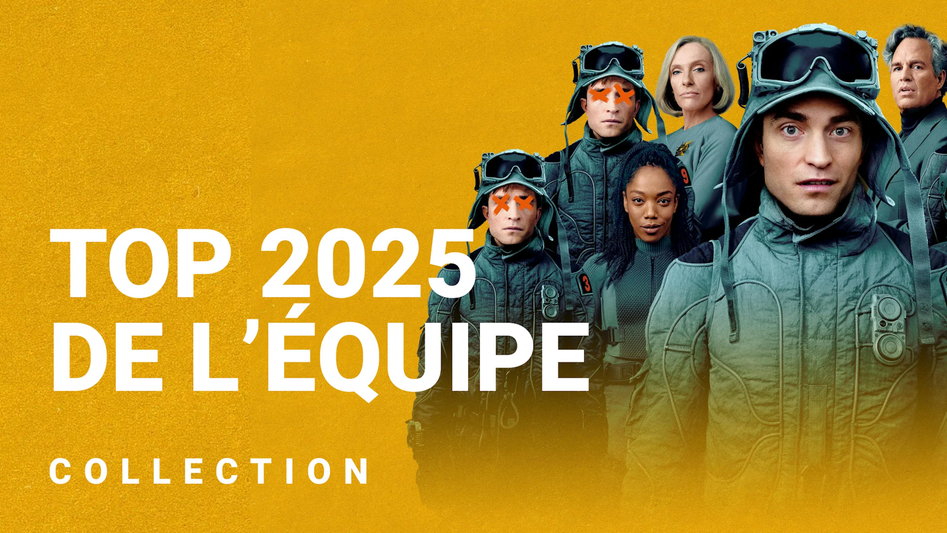 Le top 2025 de l'équipe