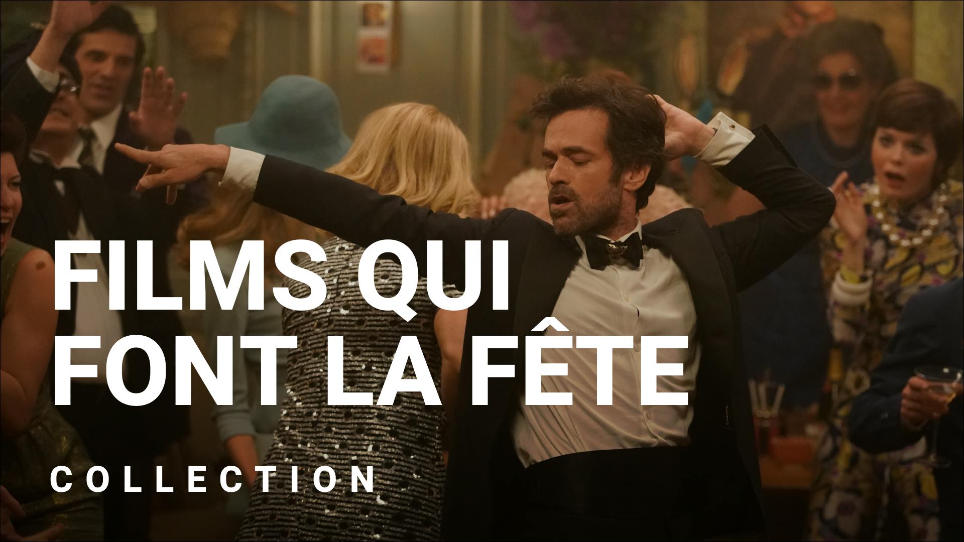 Les films qui font la fête