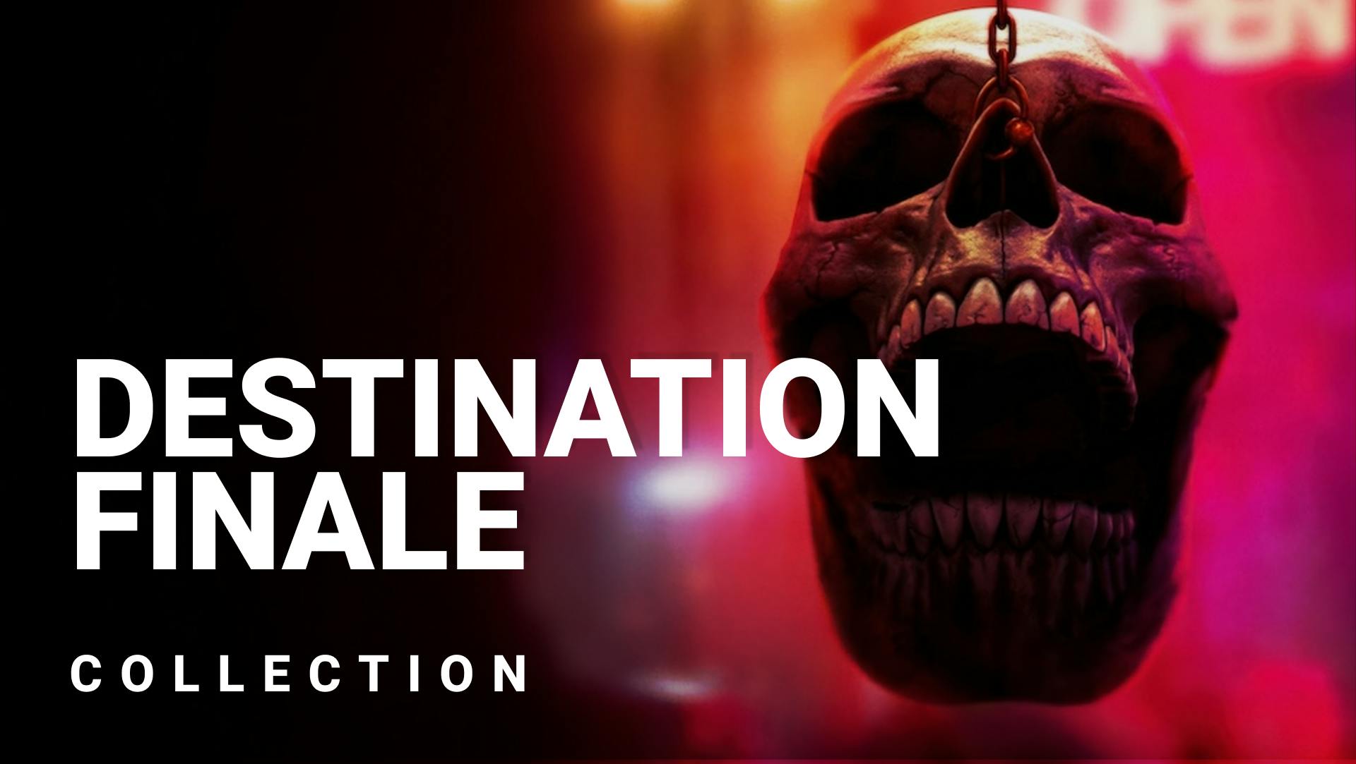 La saga Destination Finale