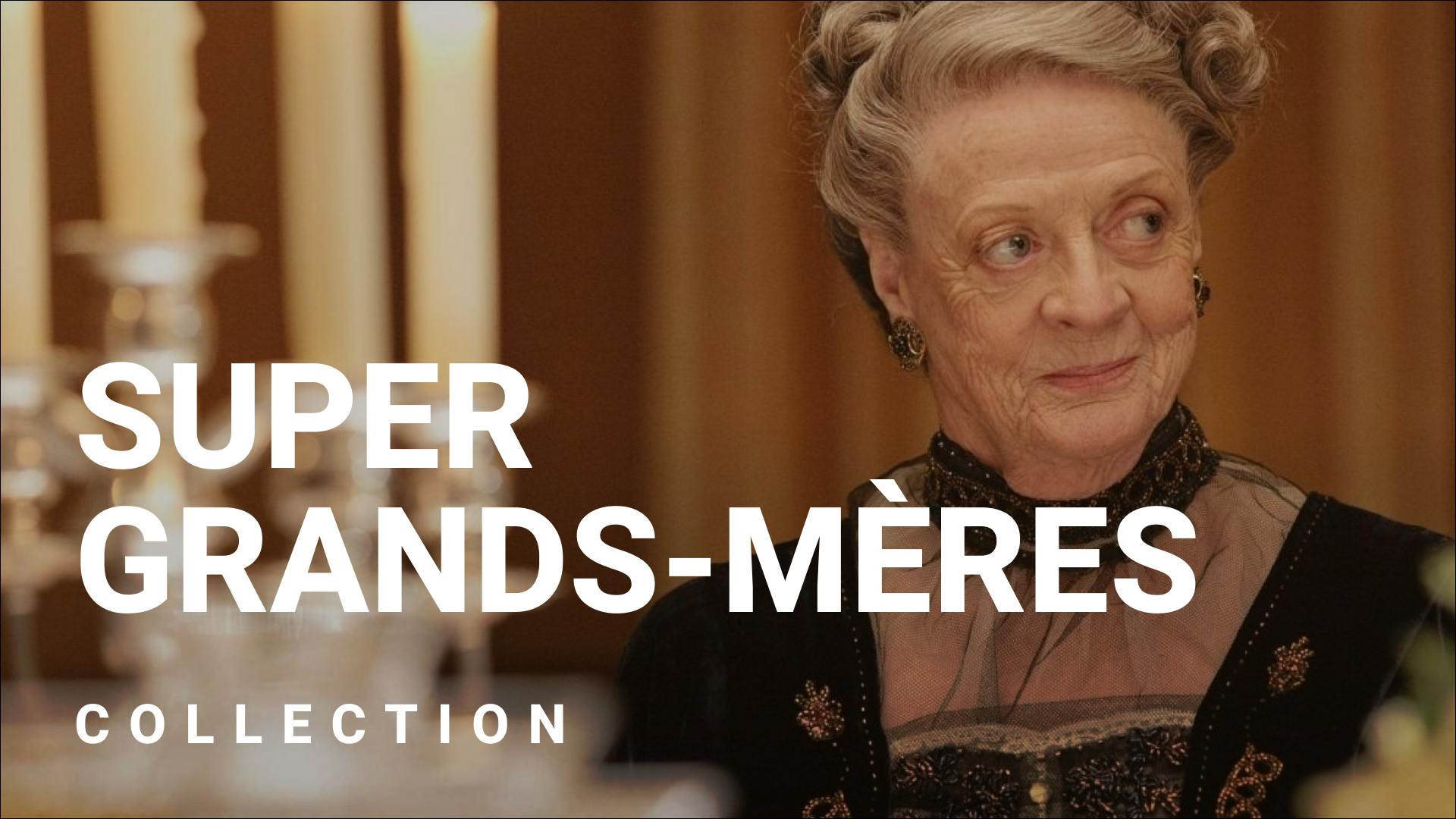 Les grands-mères au cinéma