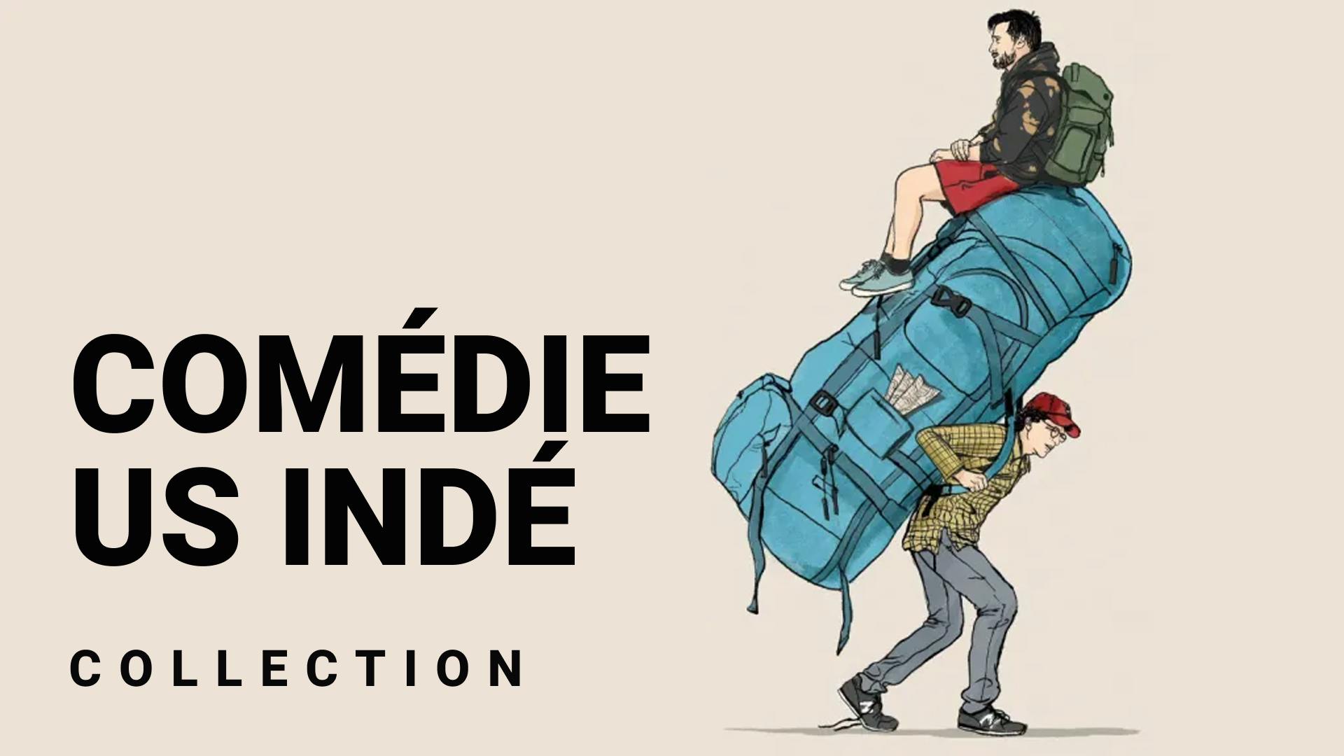 Le meilleur de la comédie indépendante américaine