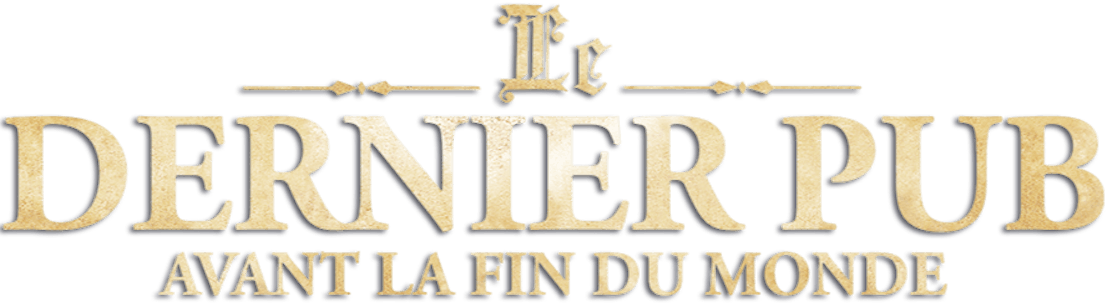 Le Dernier Pub avant la fin du monde