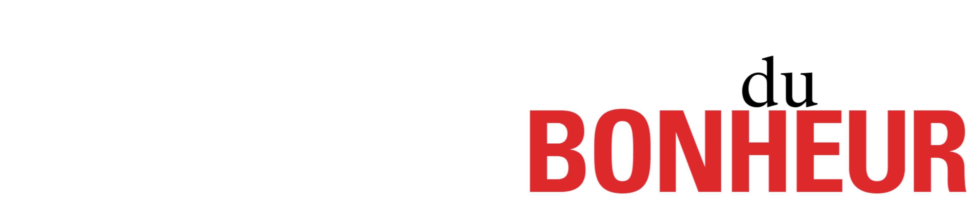 À la recherche du bonheur