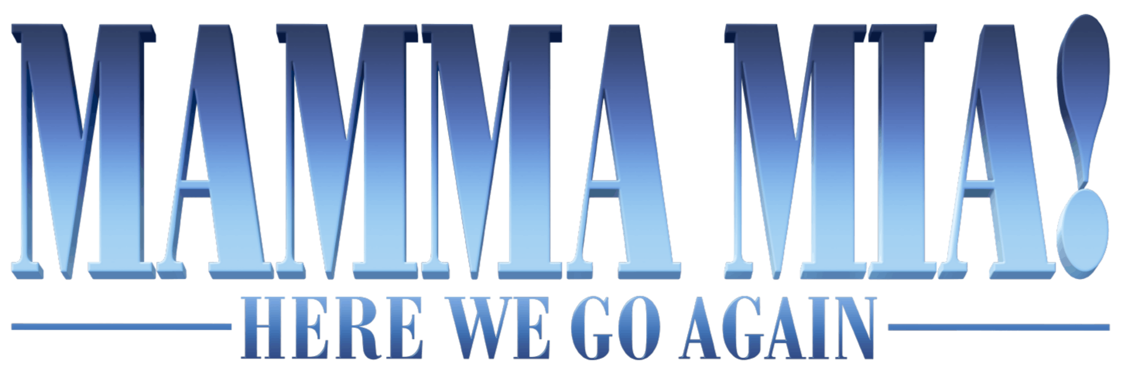 Mamma Mia! Here We Go Again