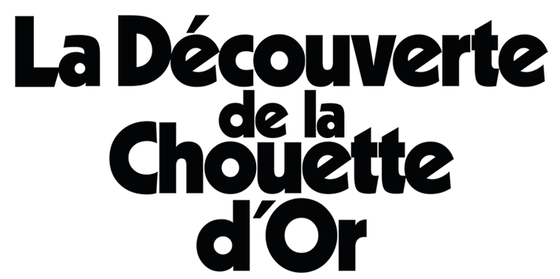 La Découverte de la Chouette d'Or
