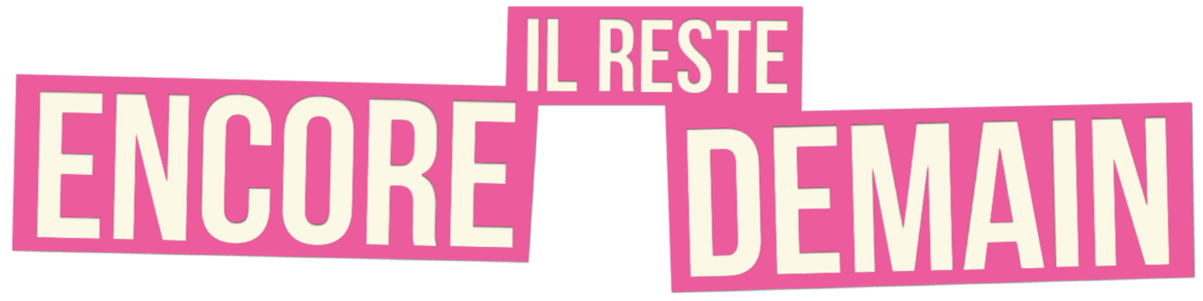 Il reste encore demain