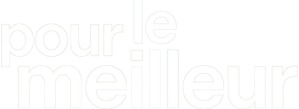 Pour le meilleur