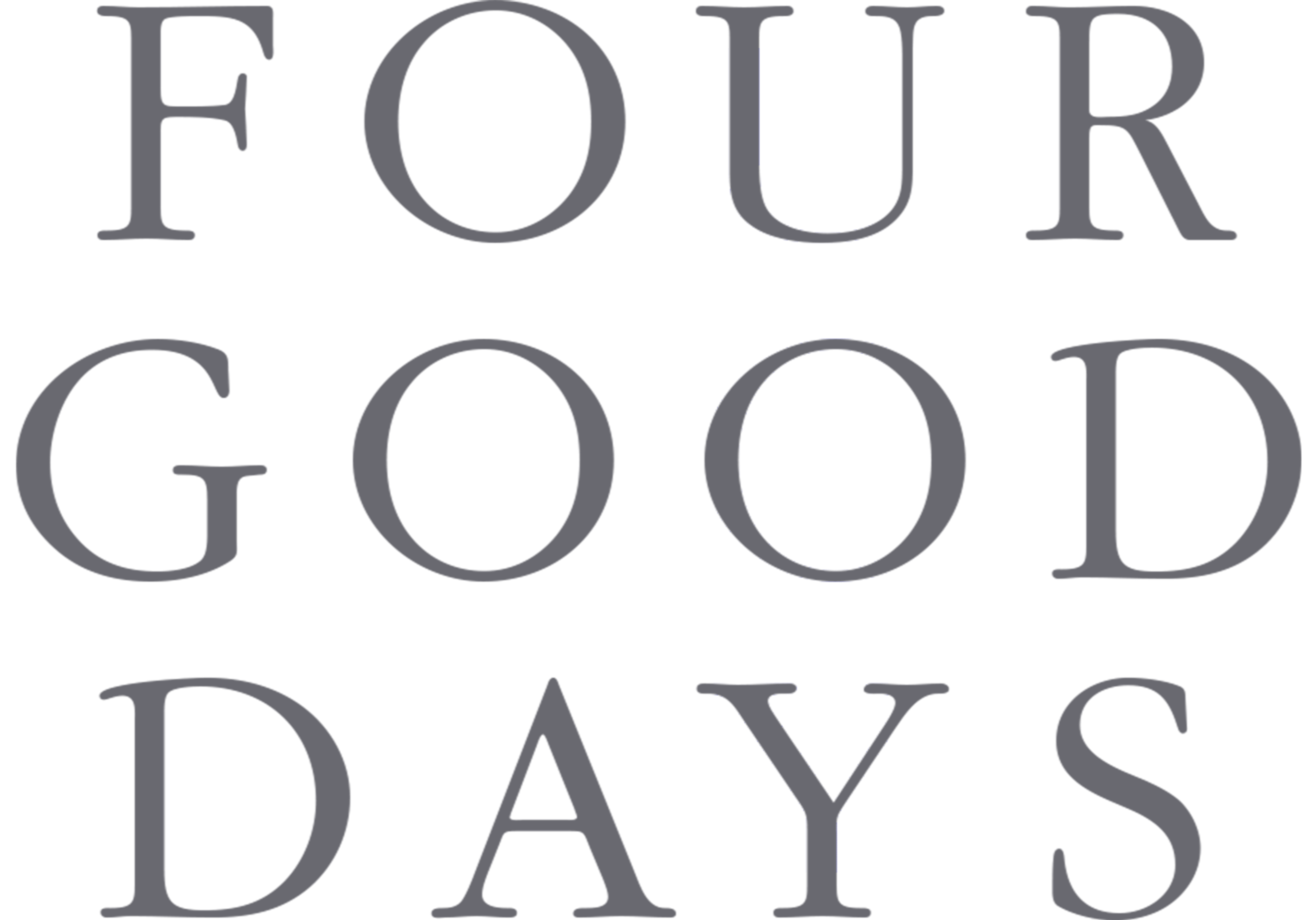 Four Good Days