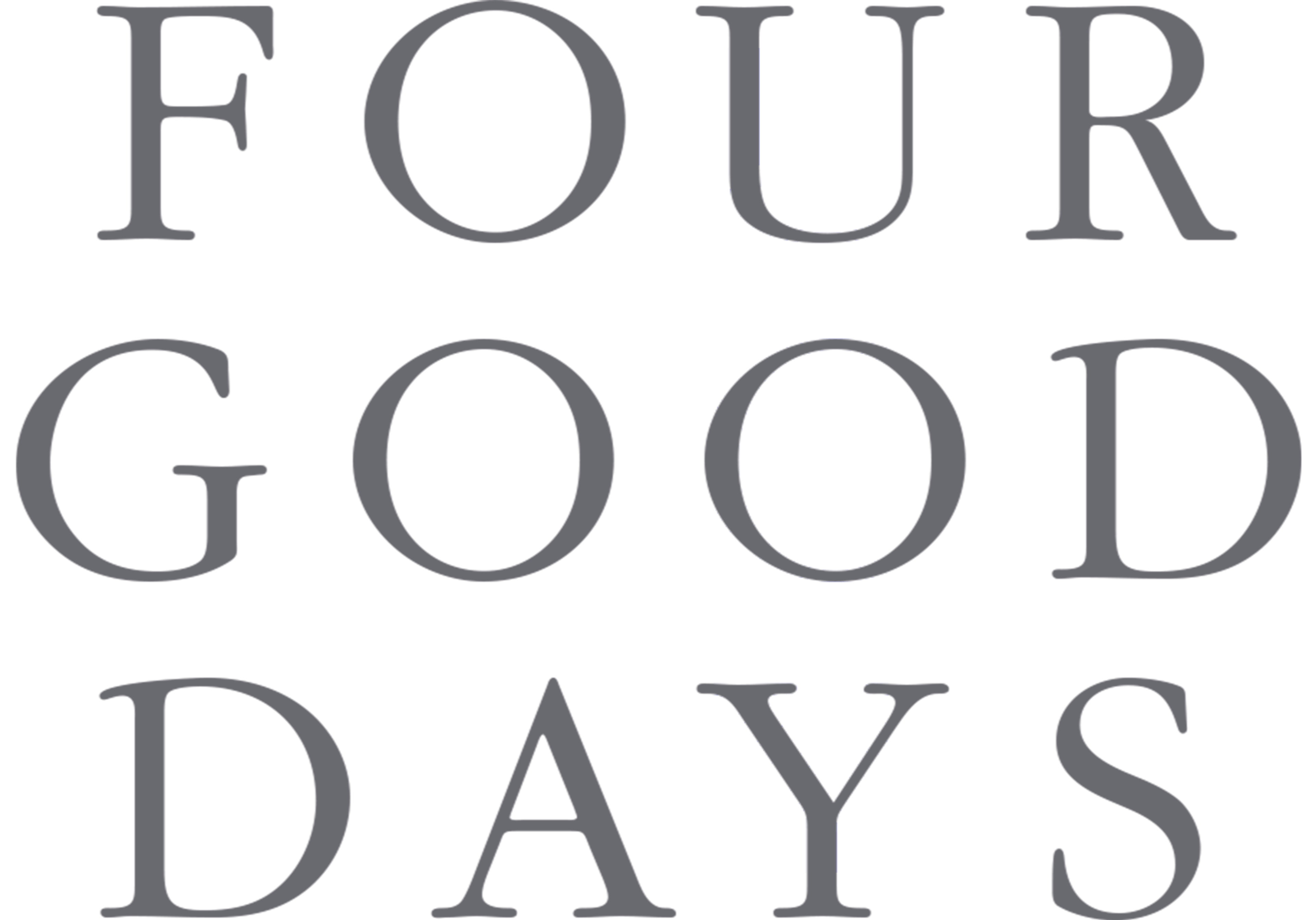 Four Good Days