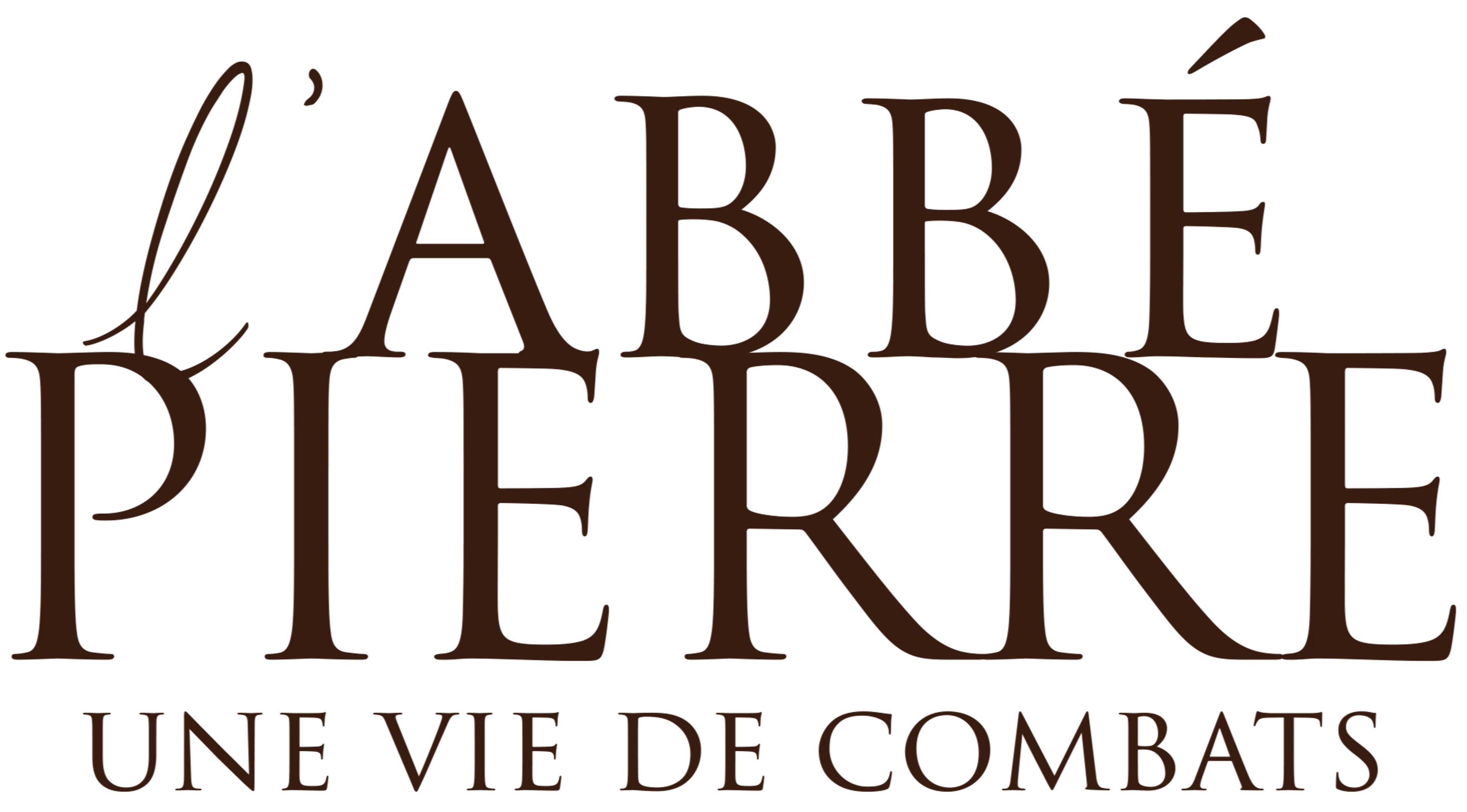 L'Abbé Pierre - Une vie de combats