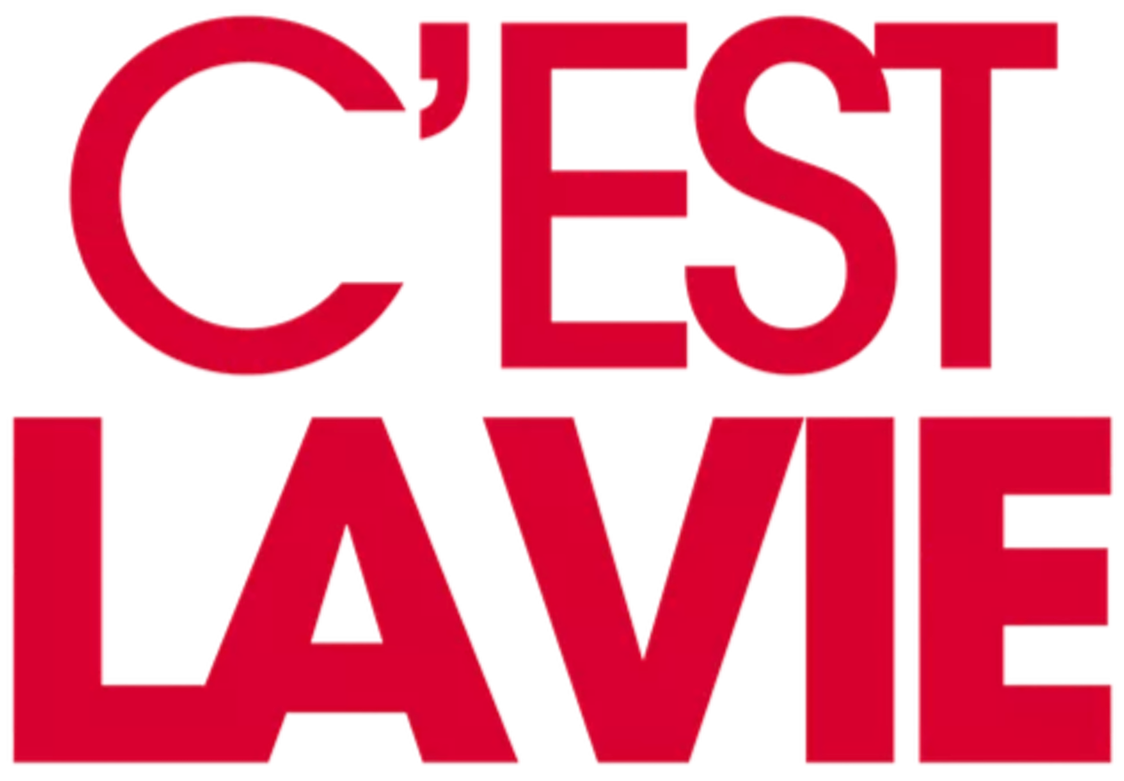 C'est la vie