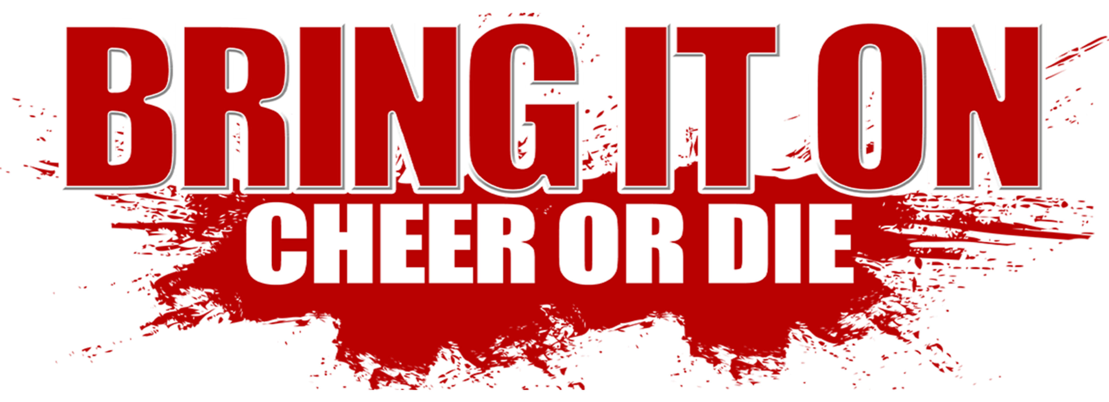 Bring It On : Cheer or Die