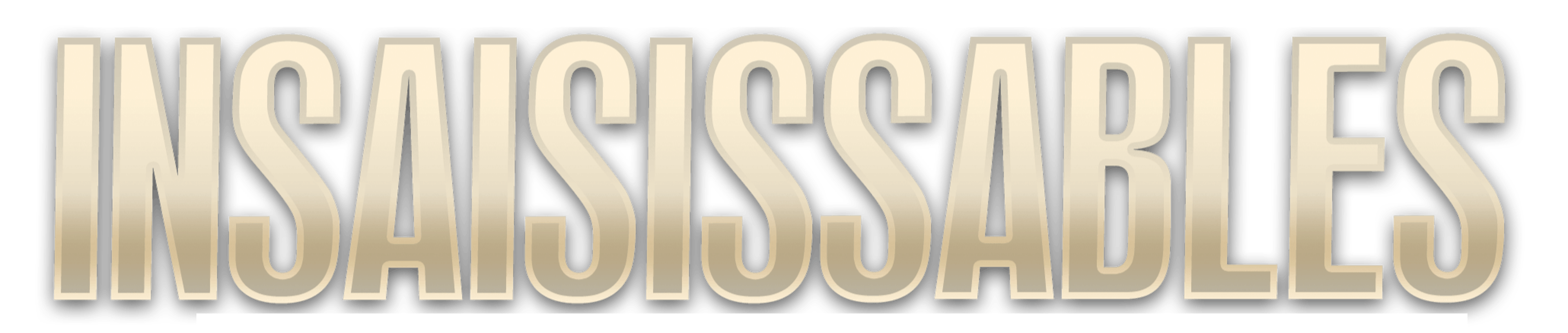 Insaisissables