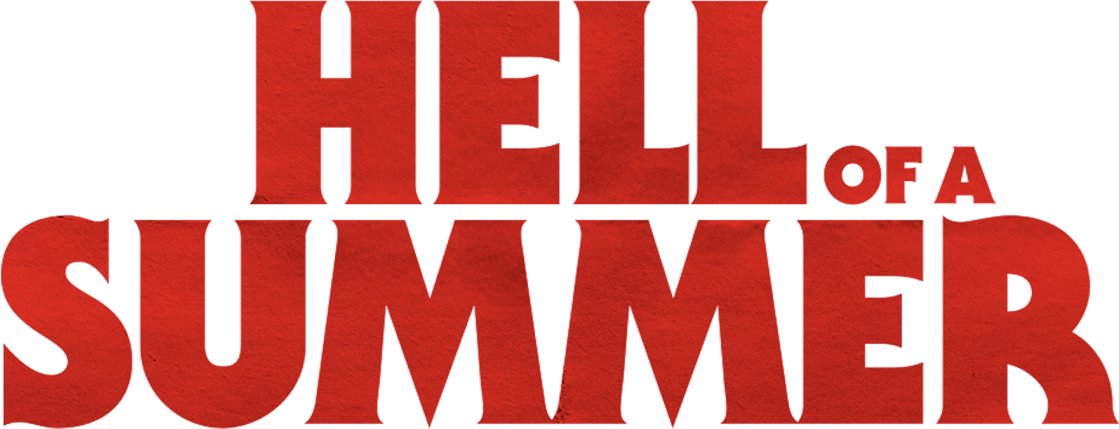 Hell of a Summer