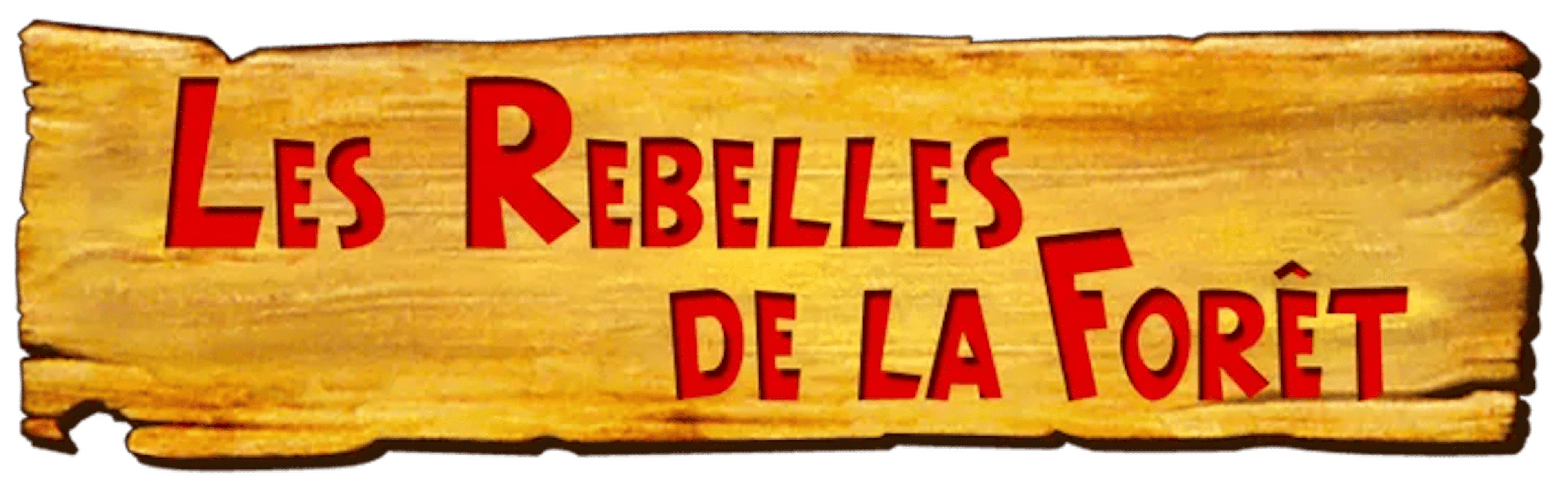 Les Rebelles de la forêt