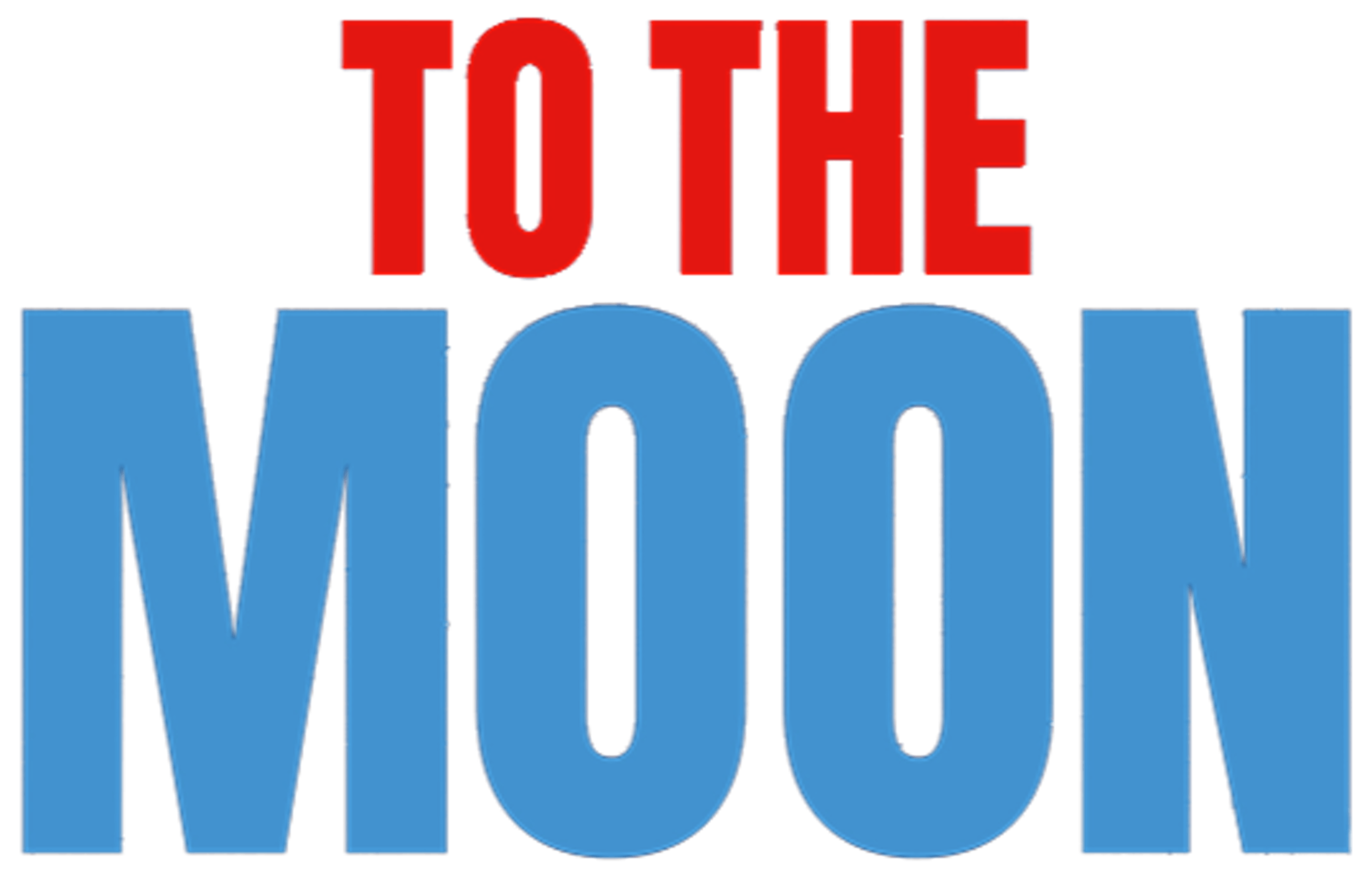 To The Moon