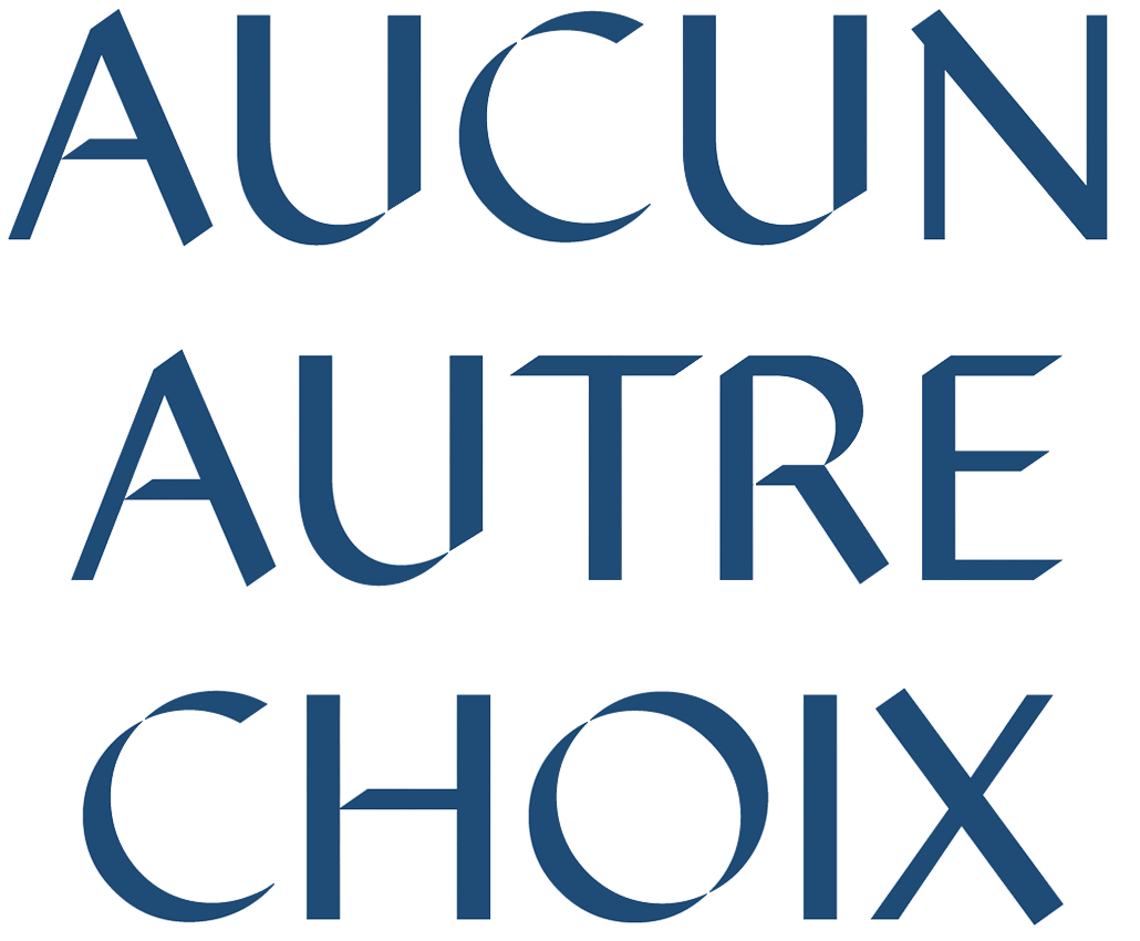 Aucun autre choix