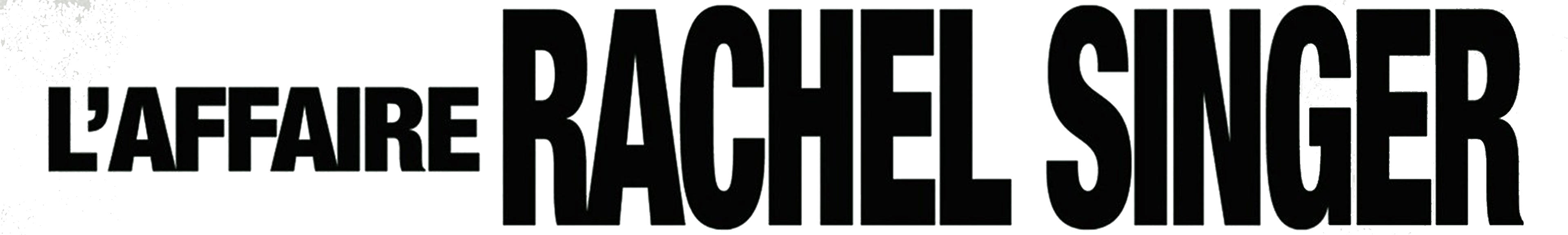 L'Affaire Rachel Singer