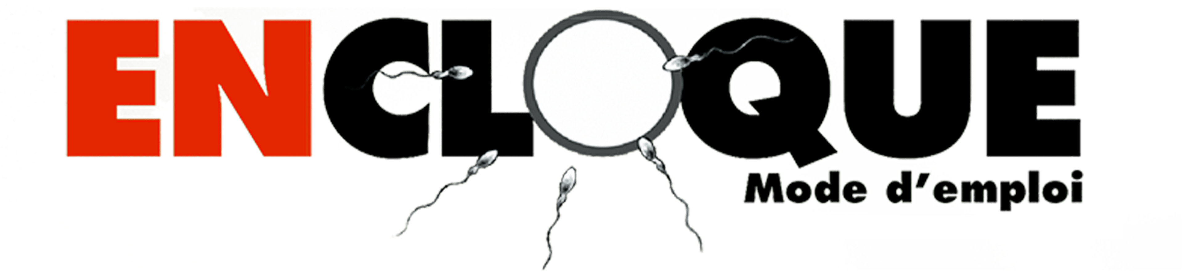 En cloque, mode d'emploi