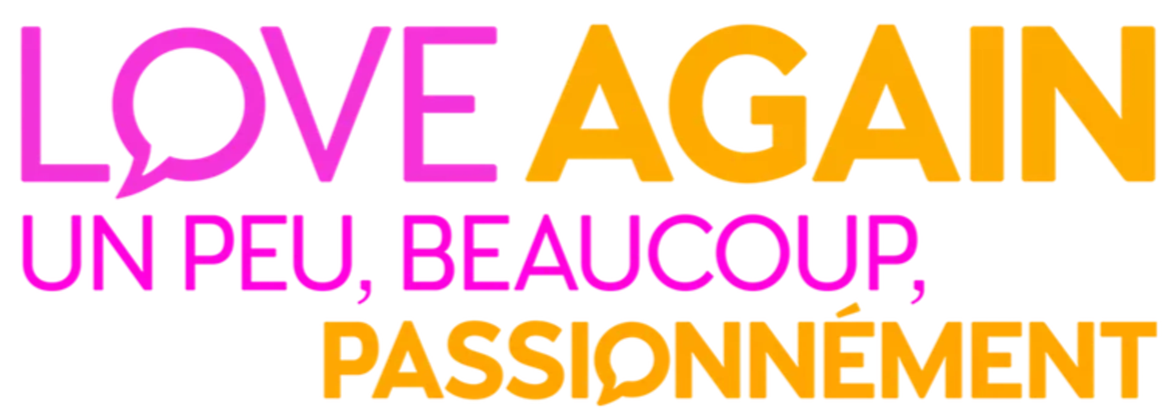 Love Again : un peu, beaucoup, passionnément
