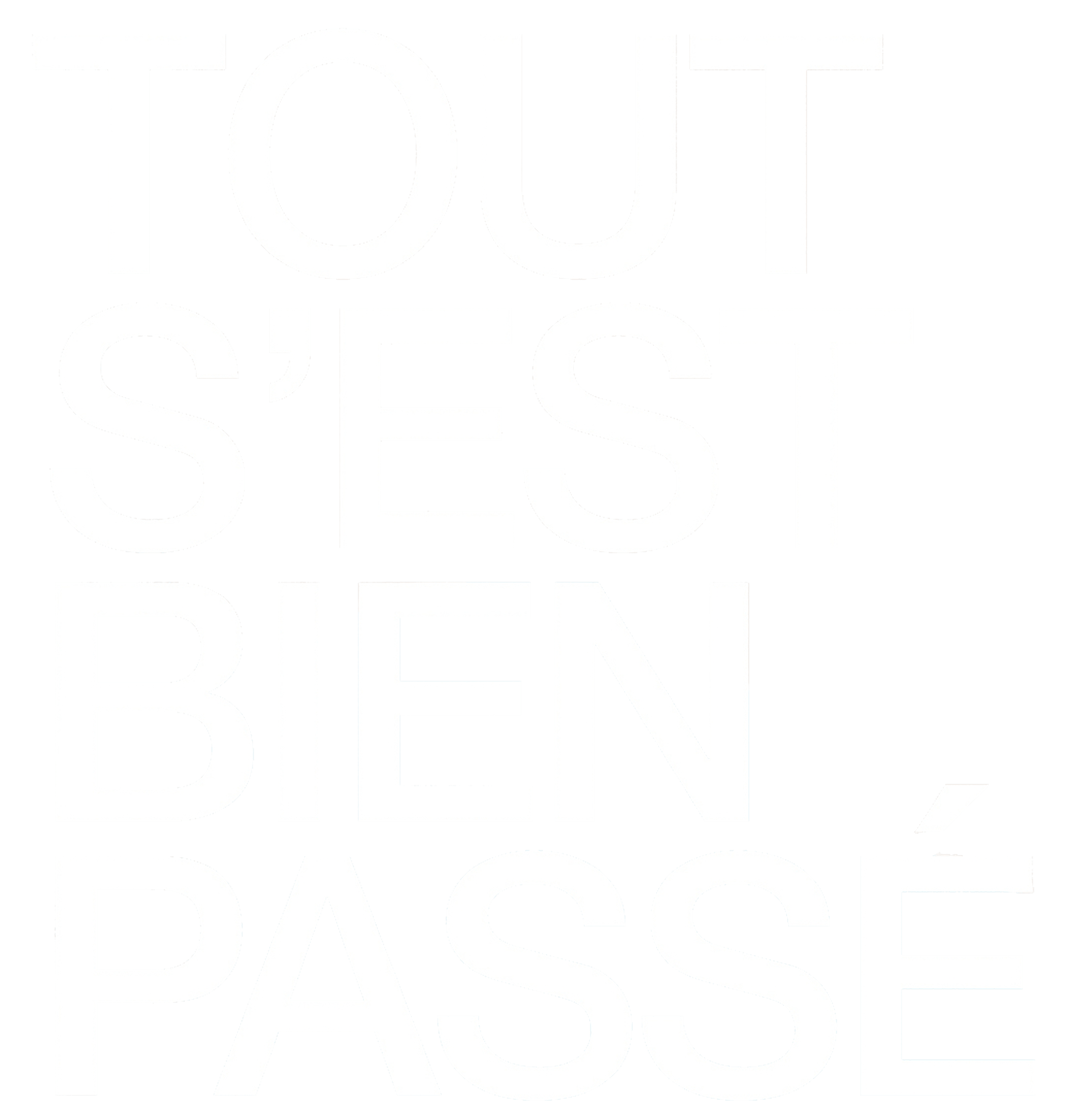 Tout s'est bien passé