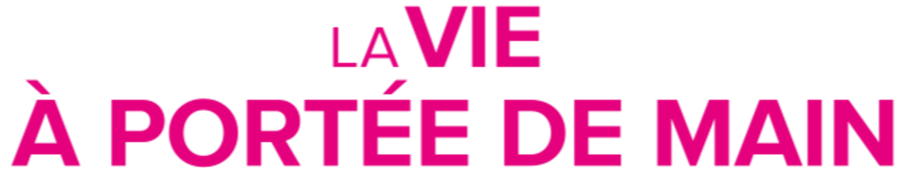 La vie à portée de main