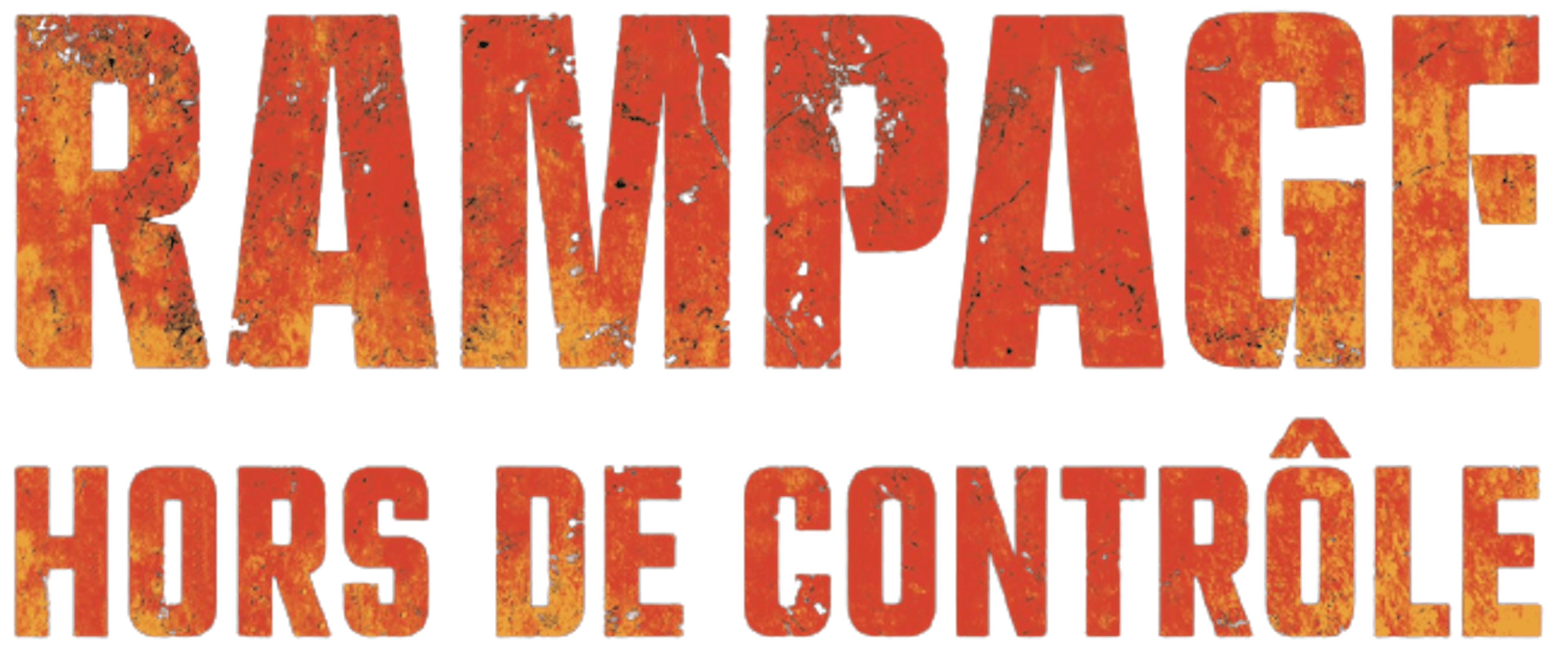 Rampage : Hors de contrôle