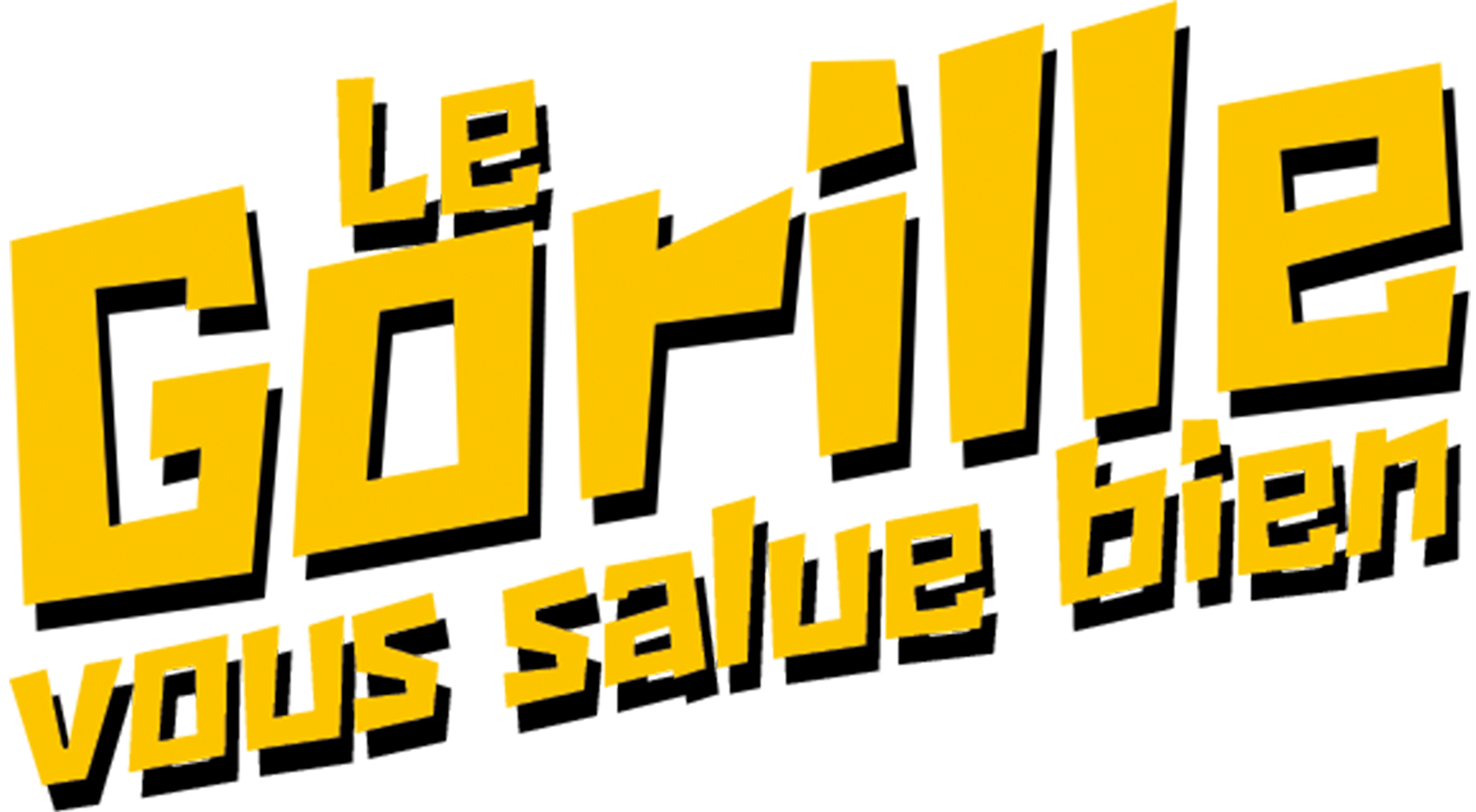 Le Gorille vous salue bien