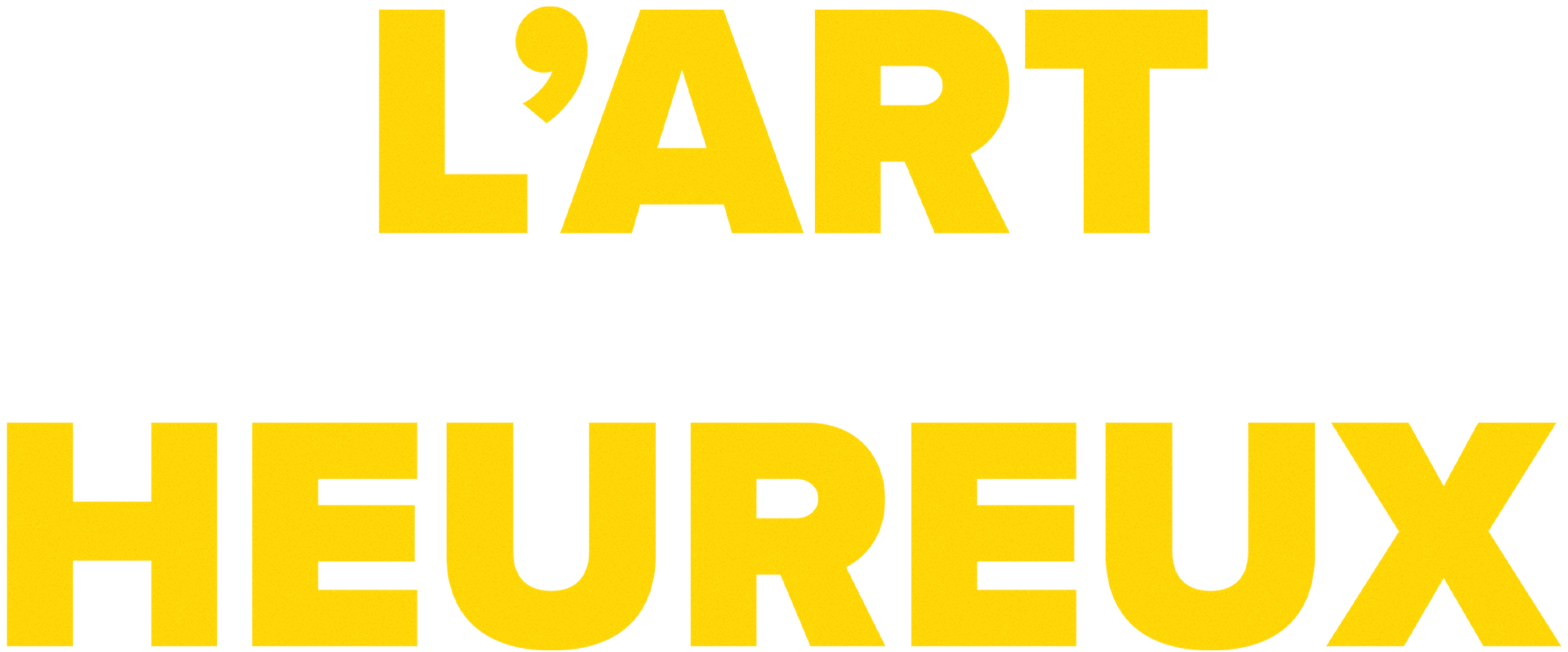 L'Art d'être heureux