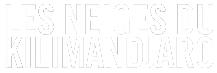 Les Neiges du Kilimandjaro