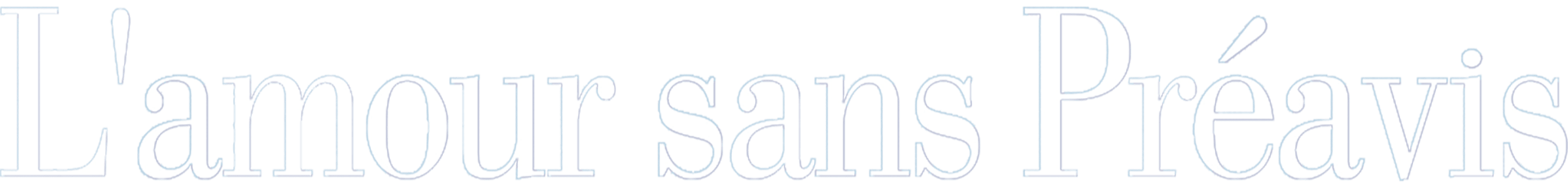 L'Amour sans préavis