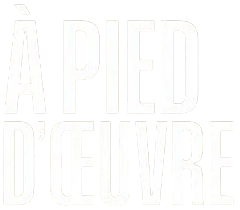À pied d'œuvre