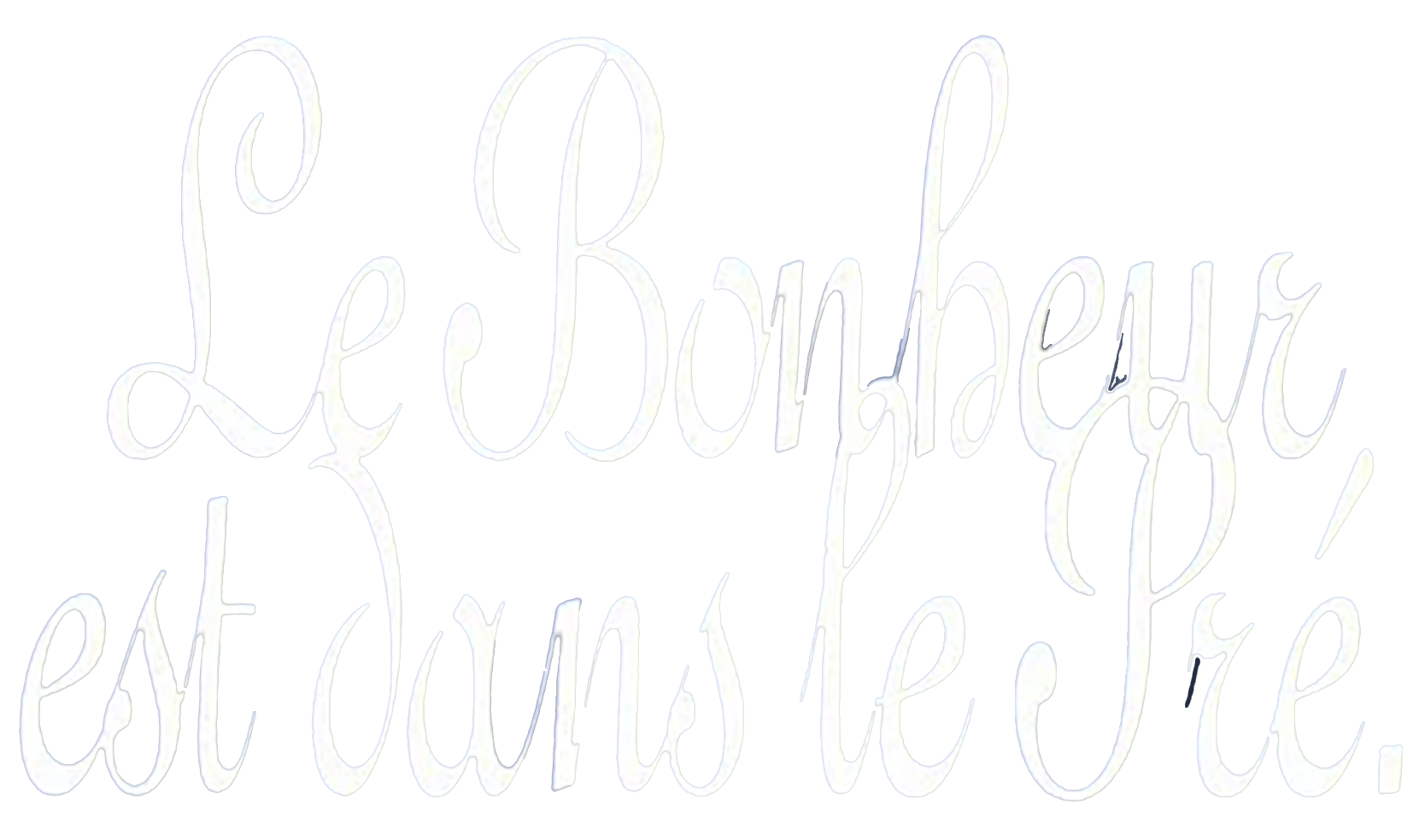 Le Bonheur est dans le pré