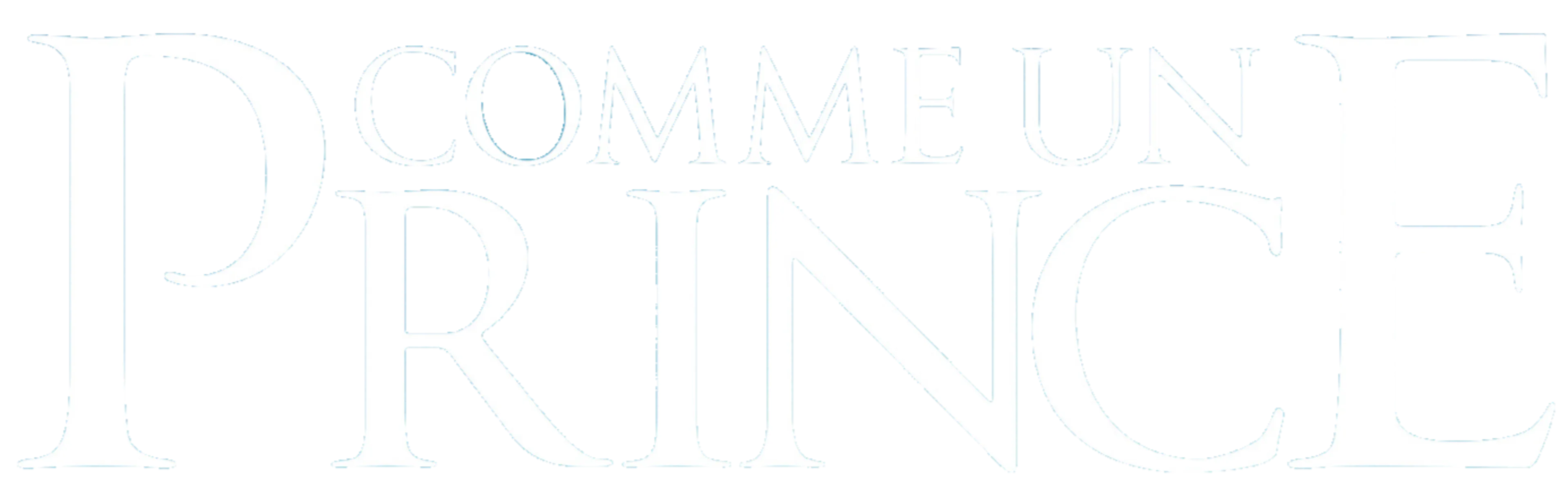 Comme un prince