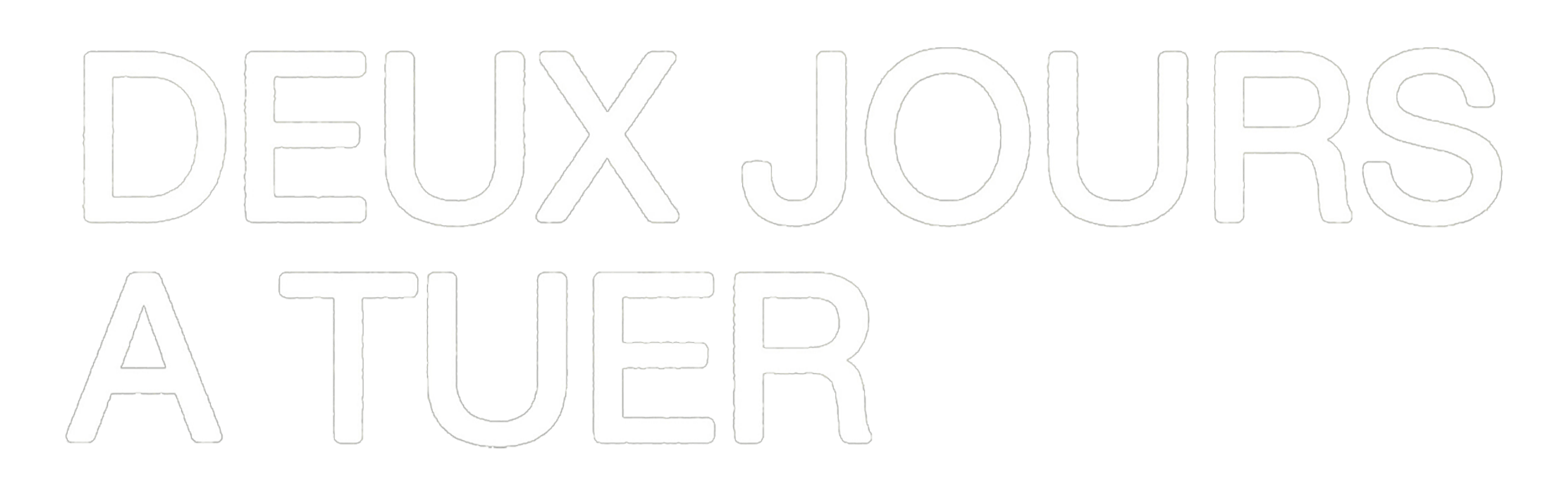 Deux jours à tuer