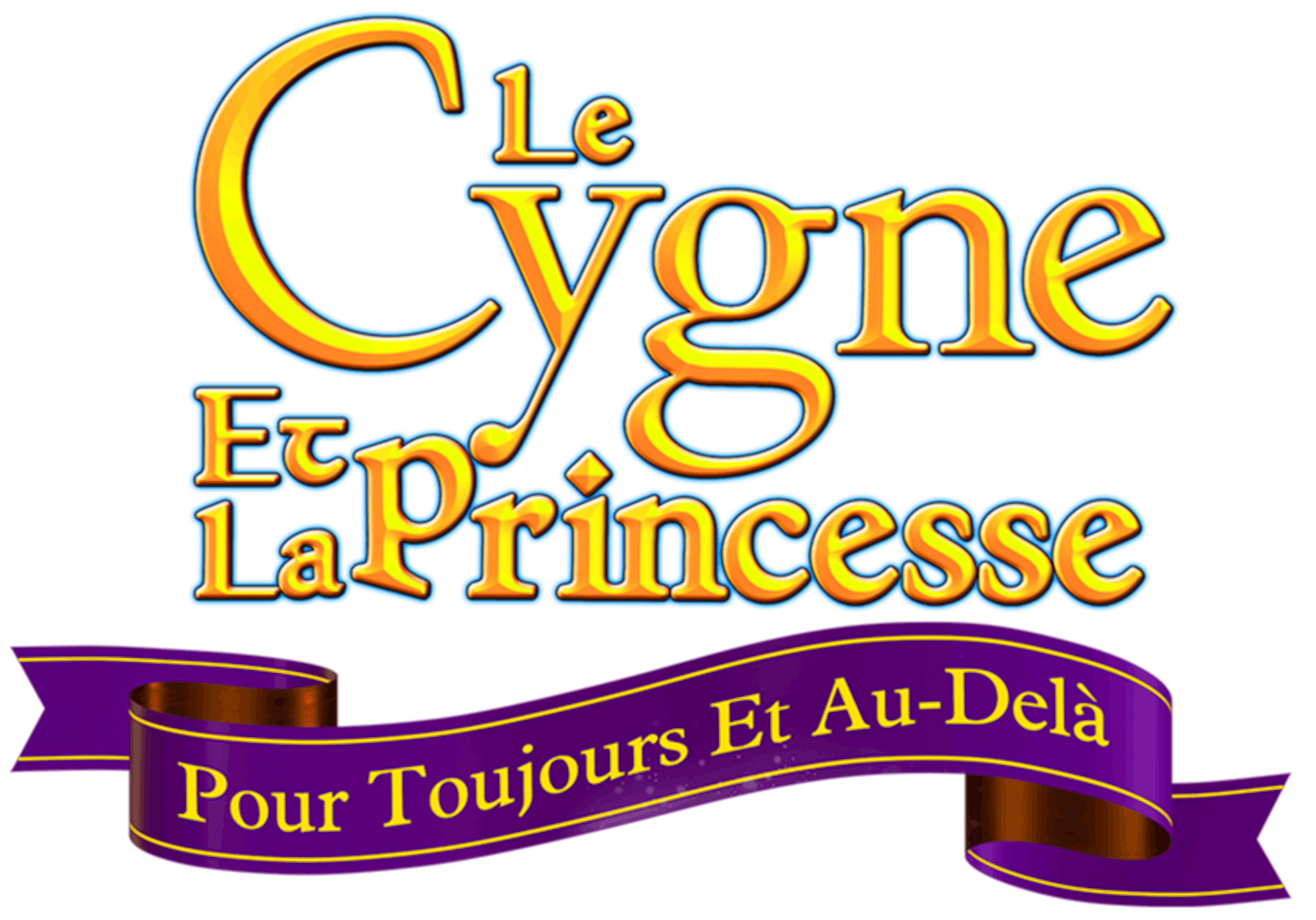 Le Cygne et la Princesse : Pour toujours et au-delà