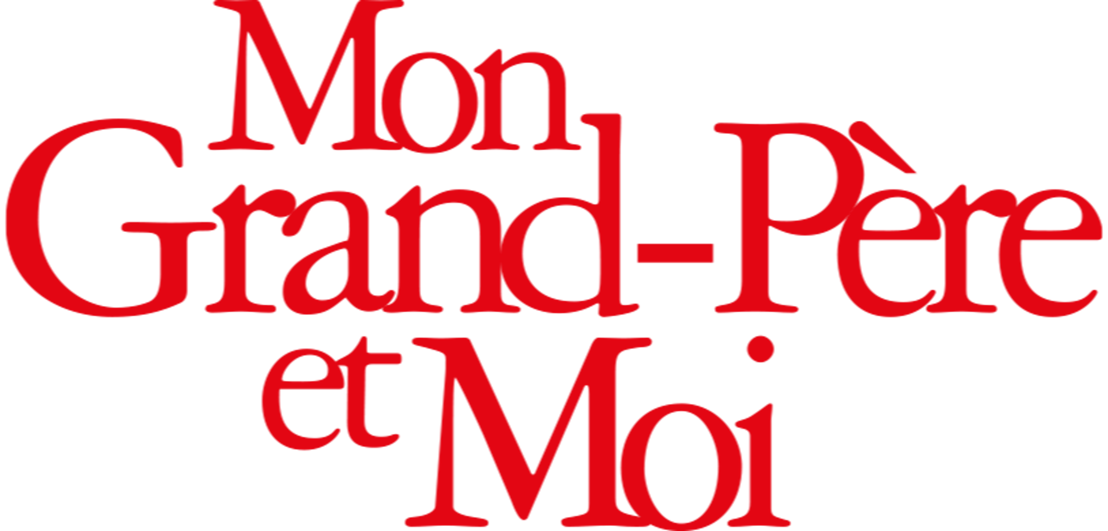 Mon grand-père et moi