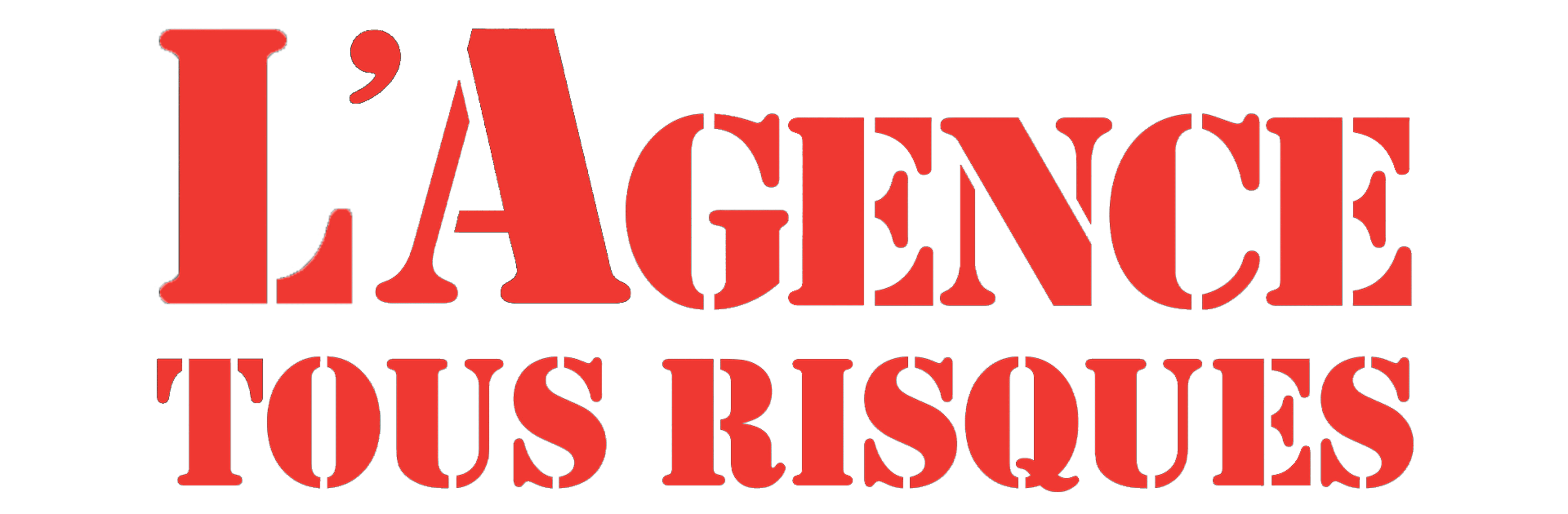 L'Agence tous risques
