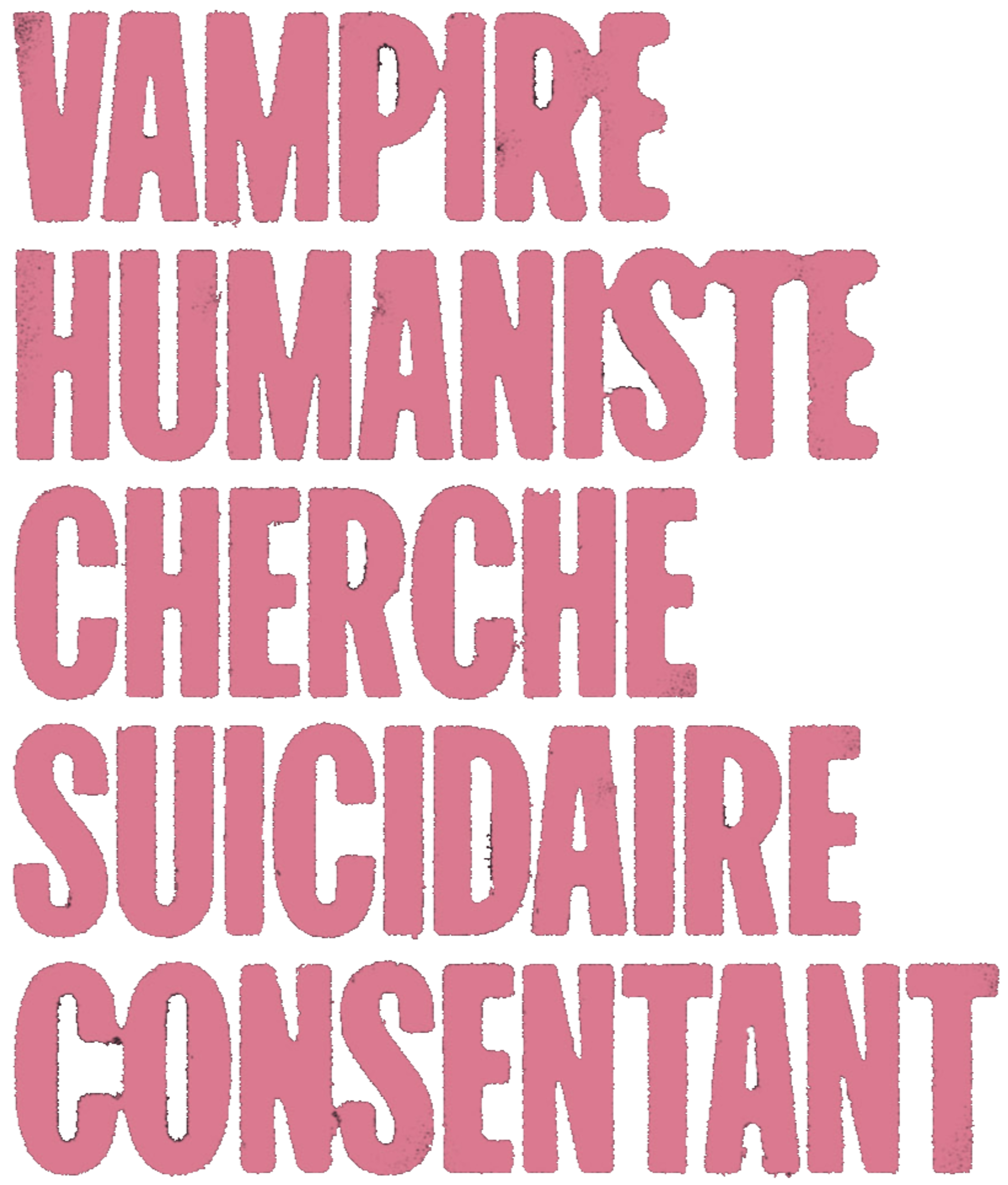 Vampire humaniste cherche suicidaire consentant