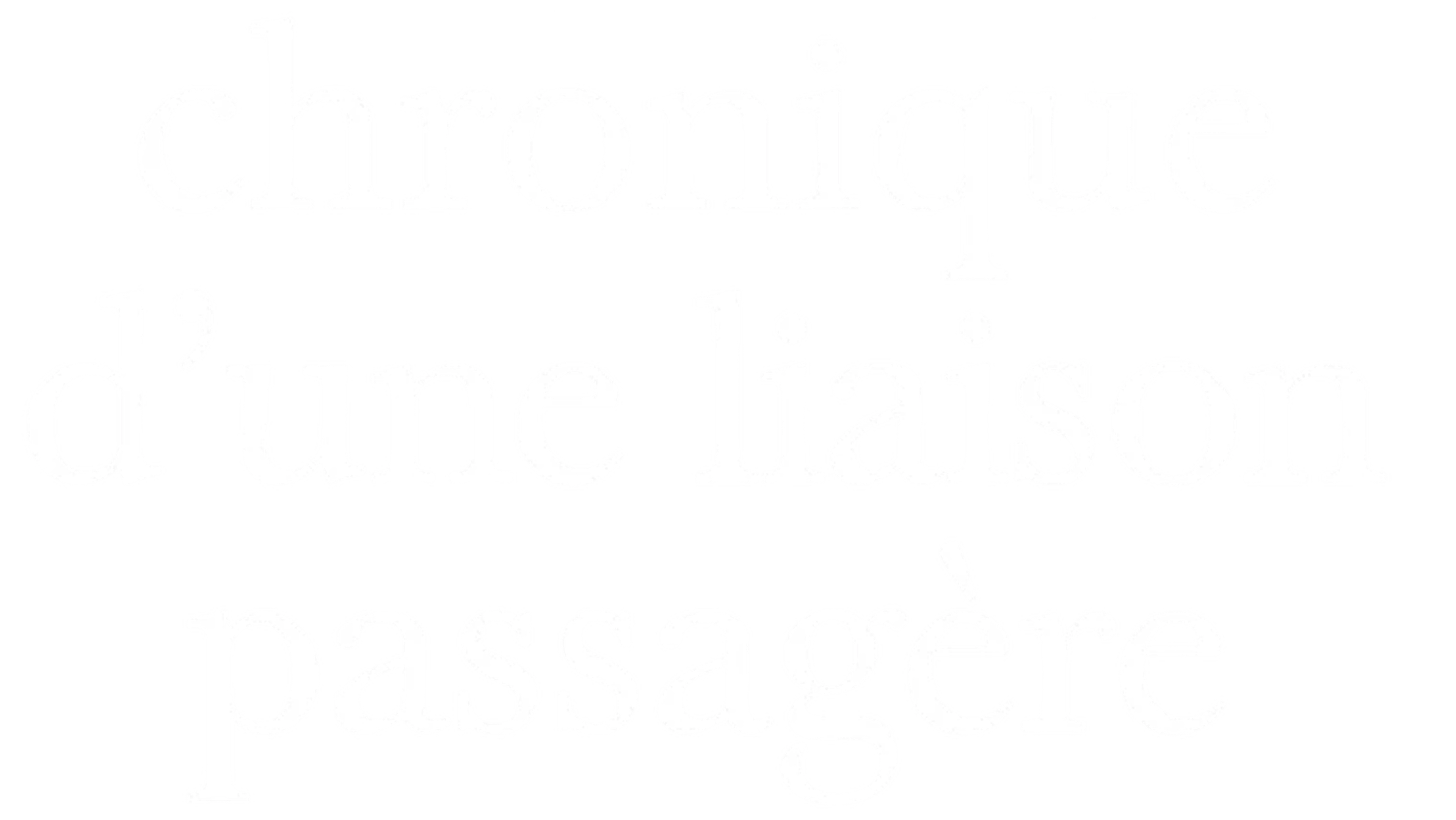 Chronique d'une liaison passagère