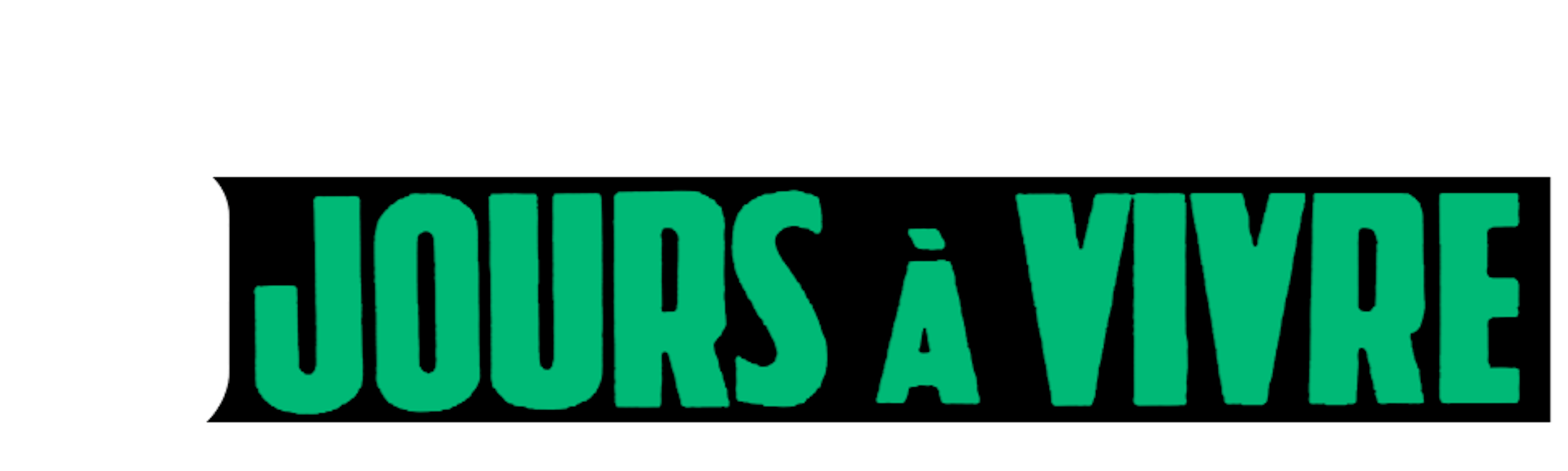 Trois jours à vivre