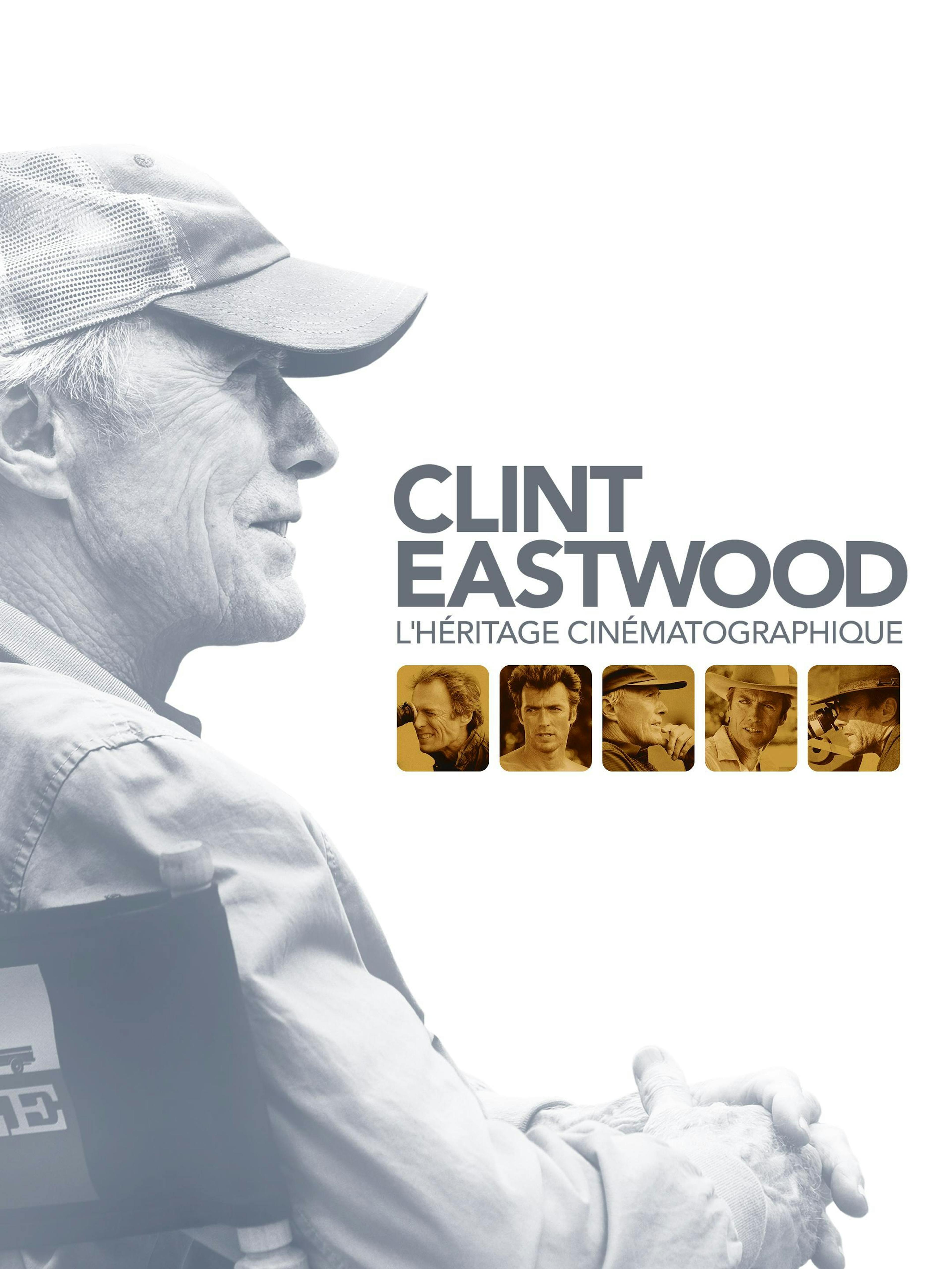 Clint Eastwood : L'Héritage