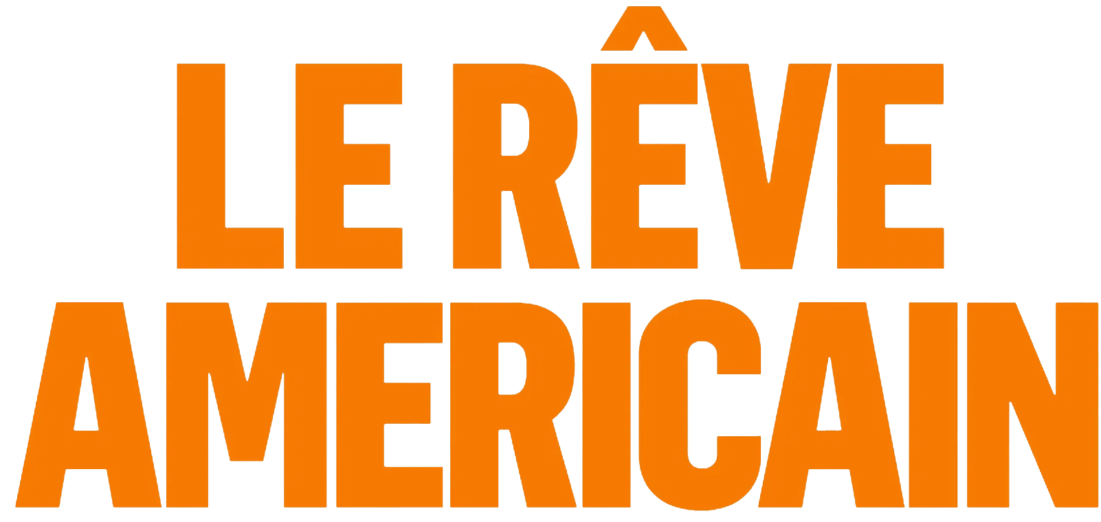 Le Rêve américain