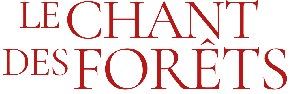 Le Chant des forêts