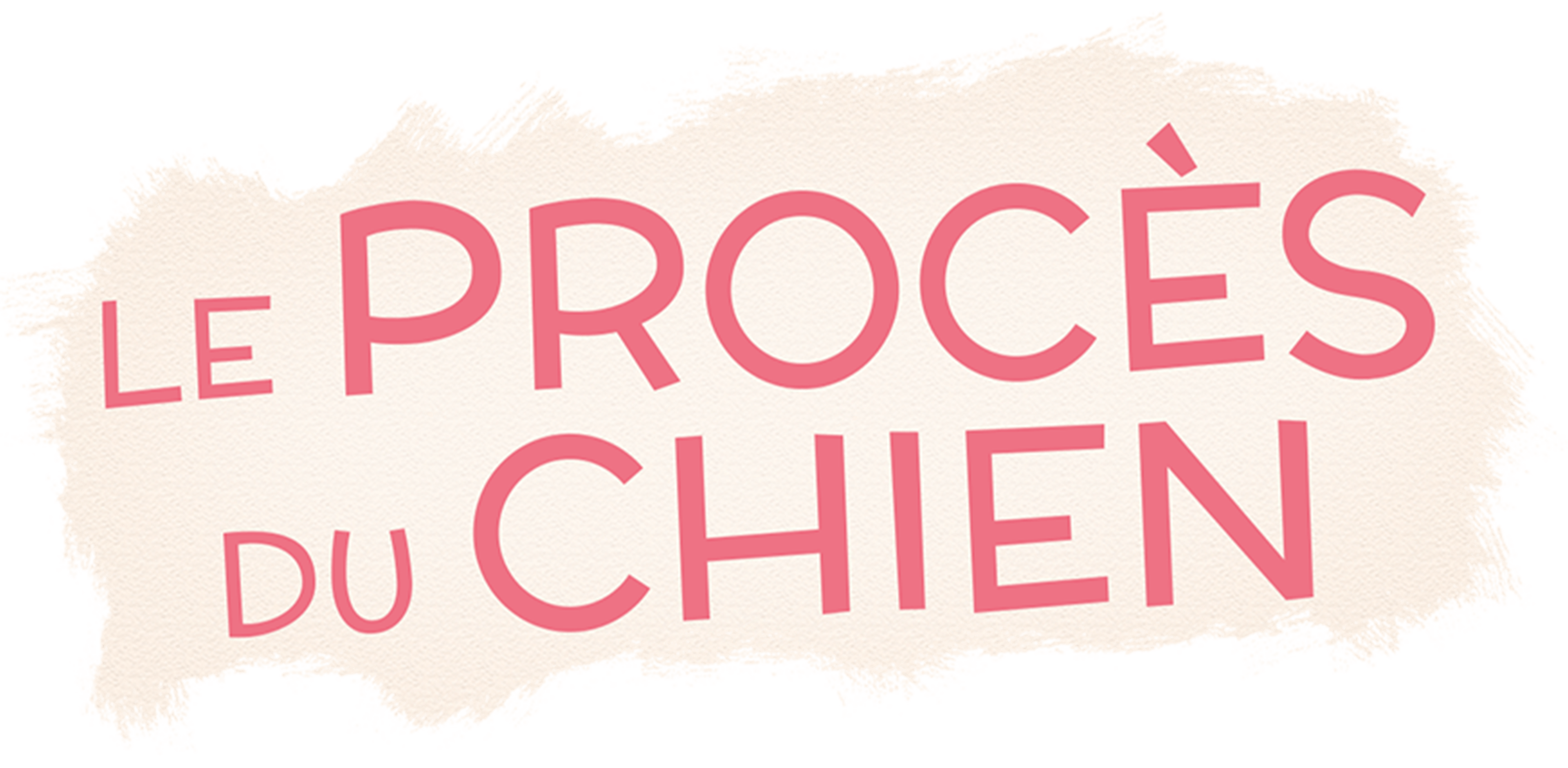 Le Procès du chien