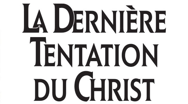 La Dernière Tentation du Christ
