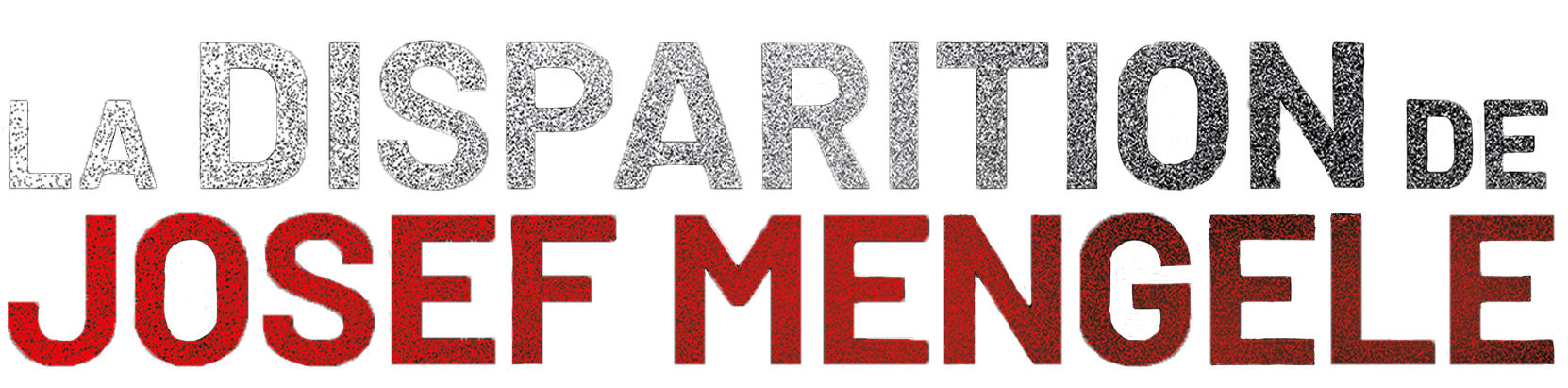 La Disparition de Josef Mengele